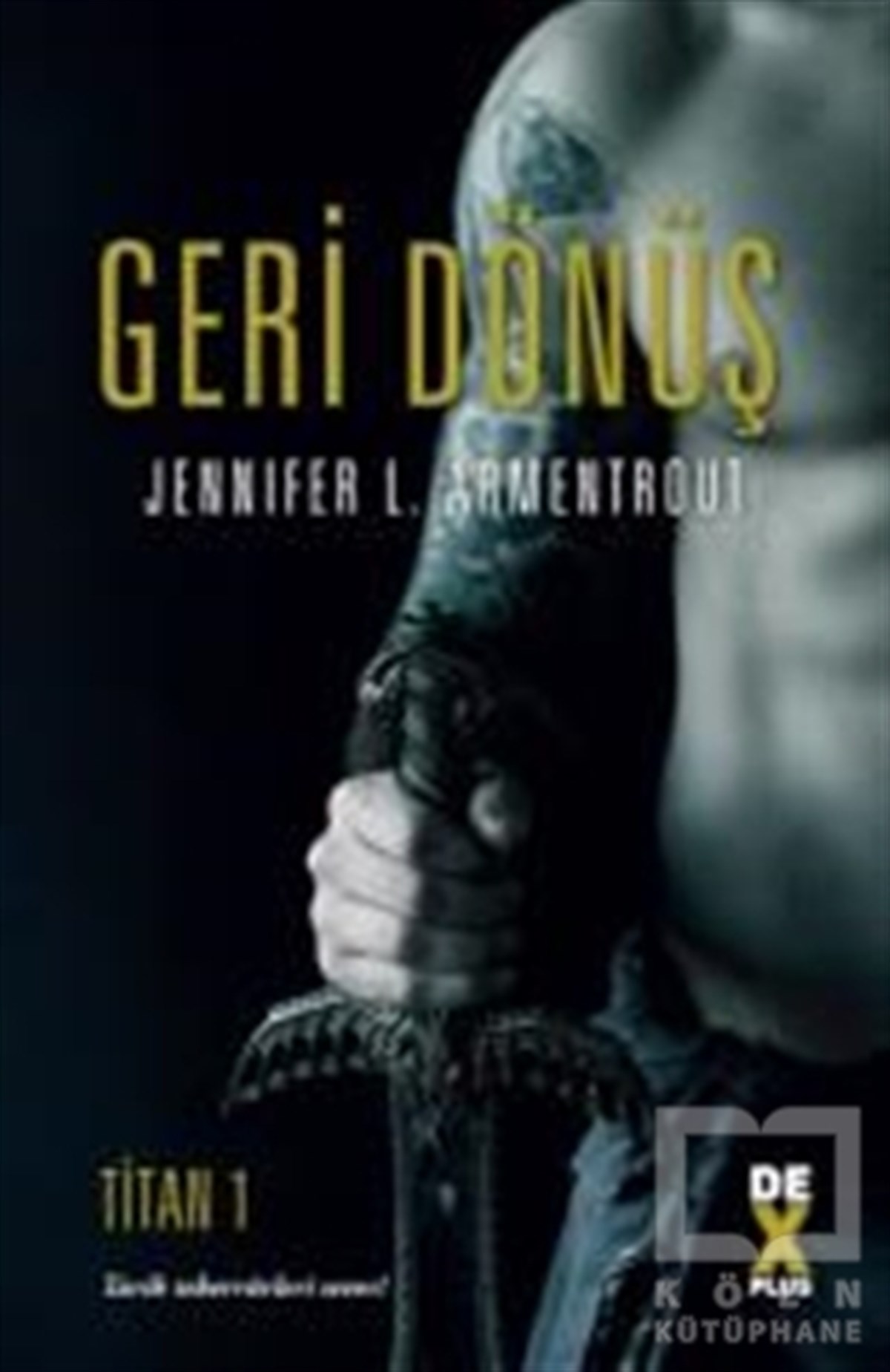 Jennifer L. ArmentroutGençlik EdebiyatıTitan 1- Geri Dönüş