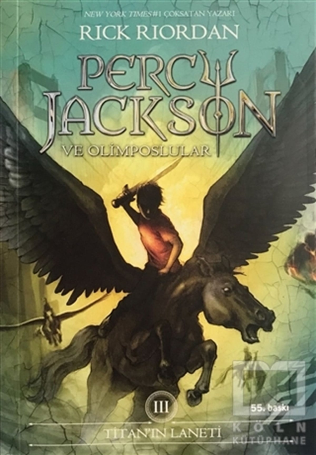 Rick RiordanFantastik Kitaplar & Fantastik RomanlarTitan’ın Laneti - Percy Jackson ve Olimposlular