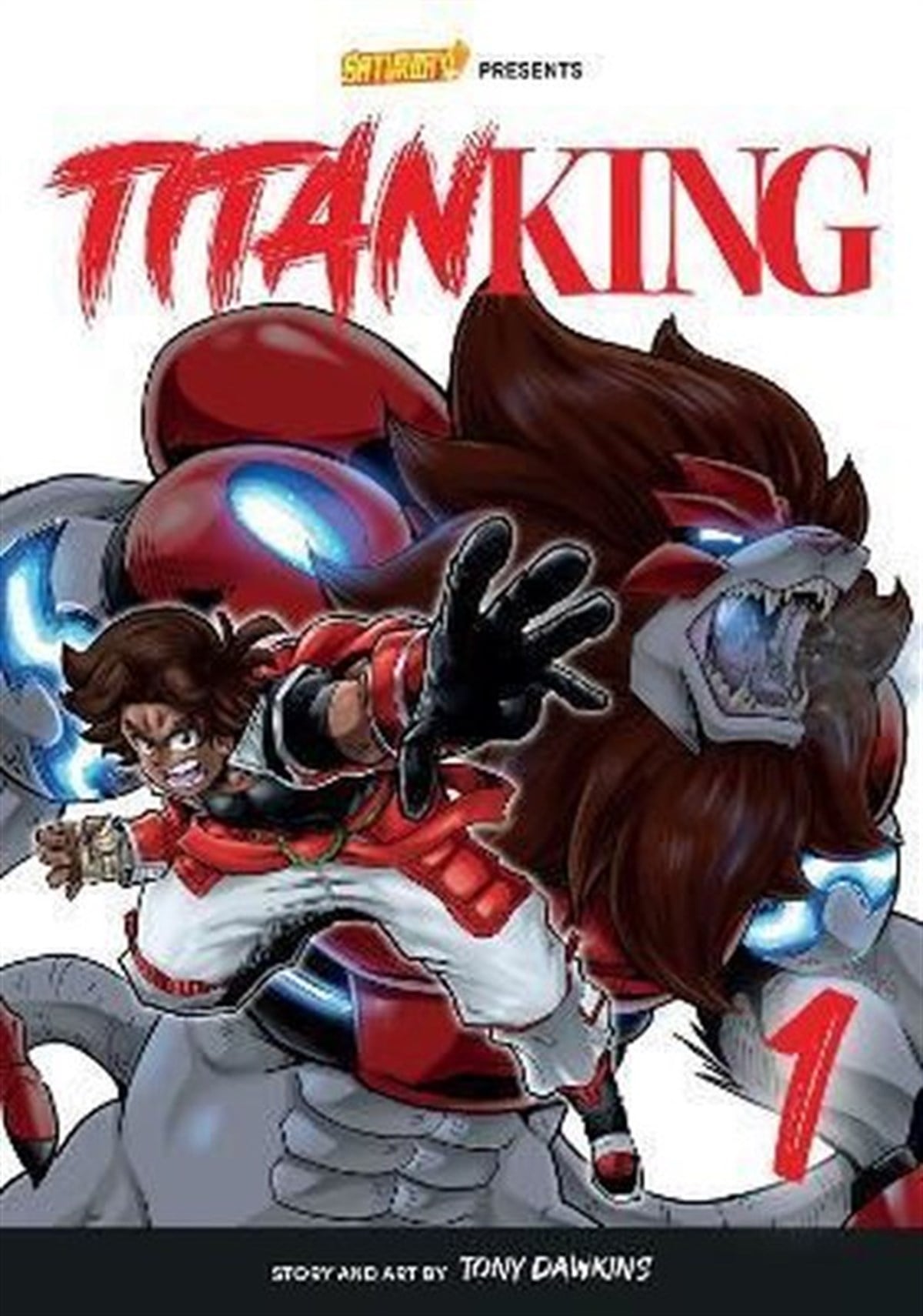 Tony DawkinsGraphic NovelTitan King Volume 1 - Rockport Edition