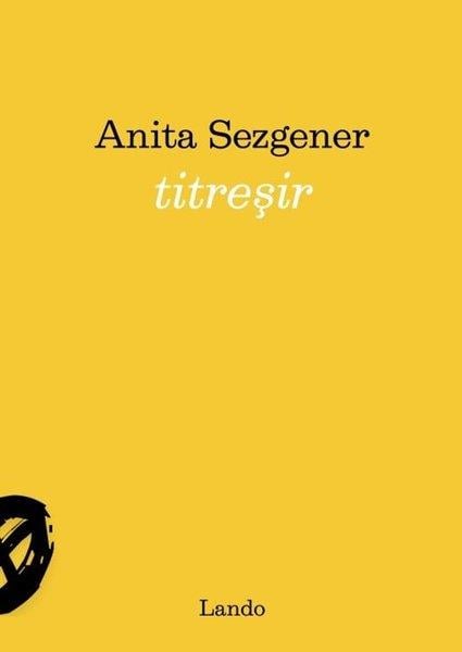 Anita SezgenerTürk ŞiiriTitreşir