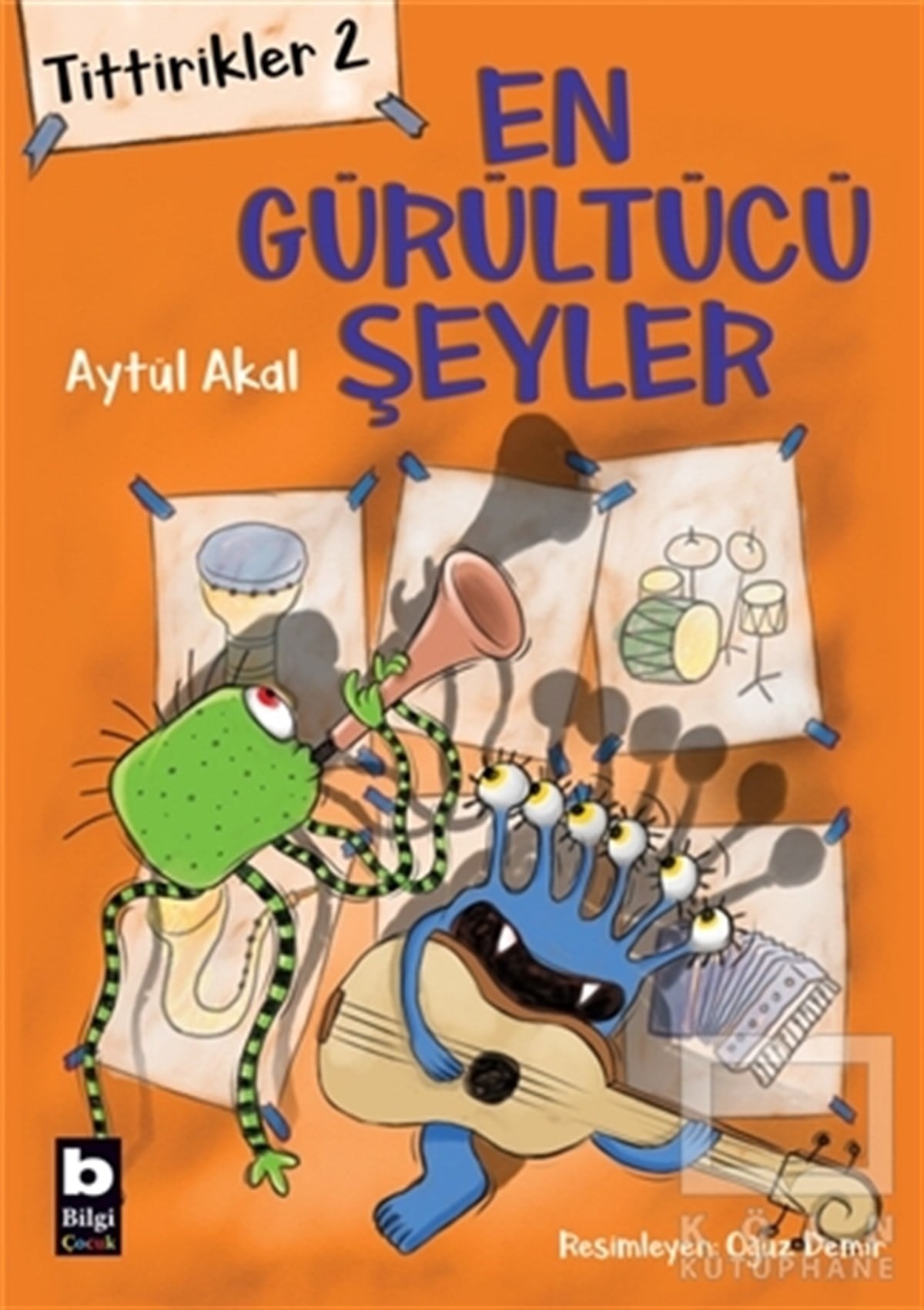 Aytül AkalÇocuk RomanlarıTittirikler 2 - En Gürültücü Şeyler