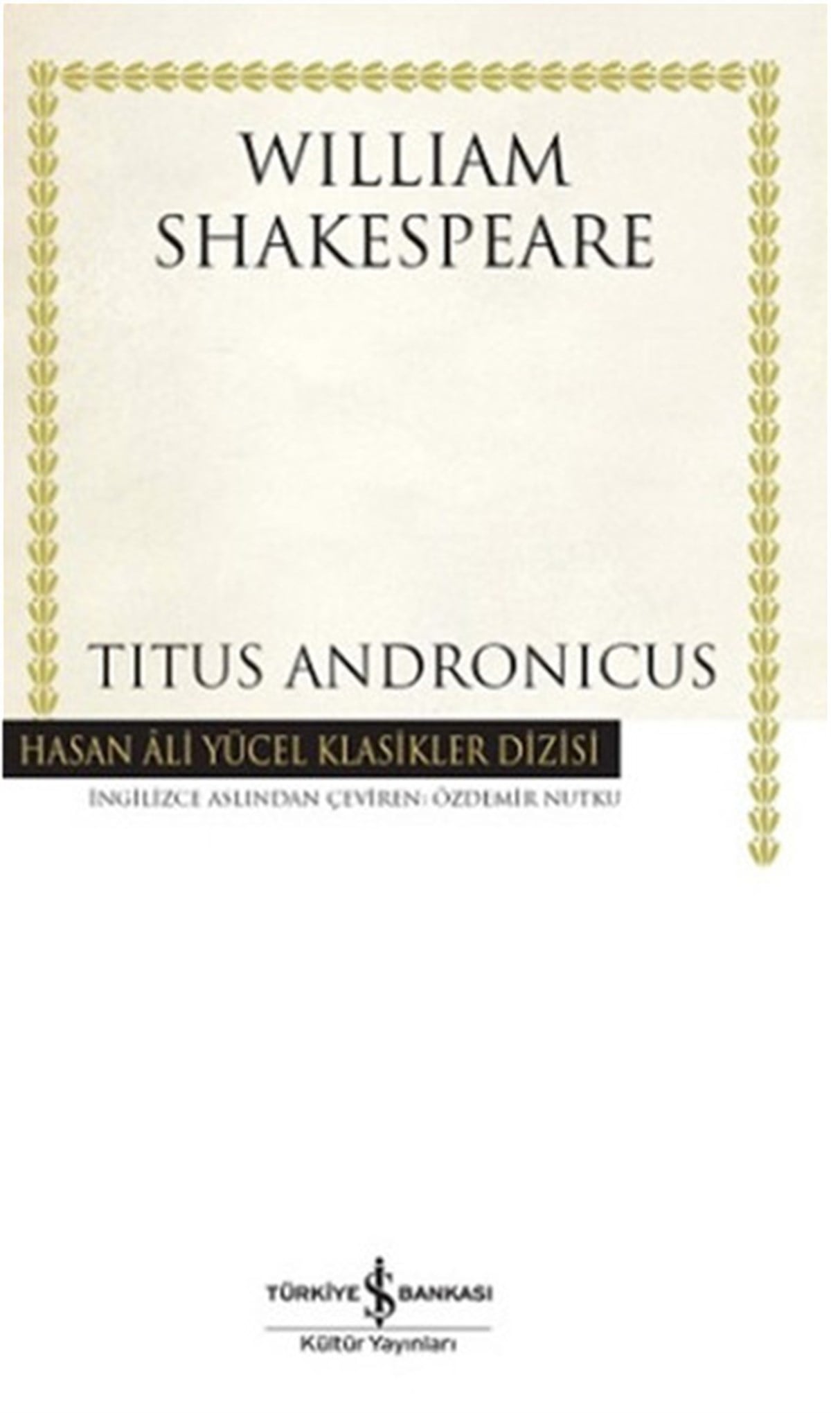 Özdemir NutkuDünya OyunlarıTitus Andronicus
