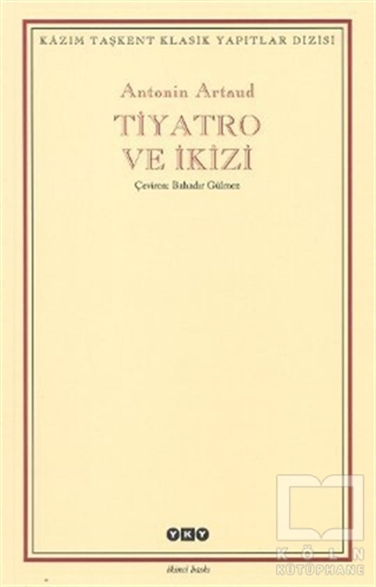 Antonin ArtaudSahne Sanatları KitaplarıTiyatro ve İkizi