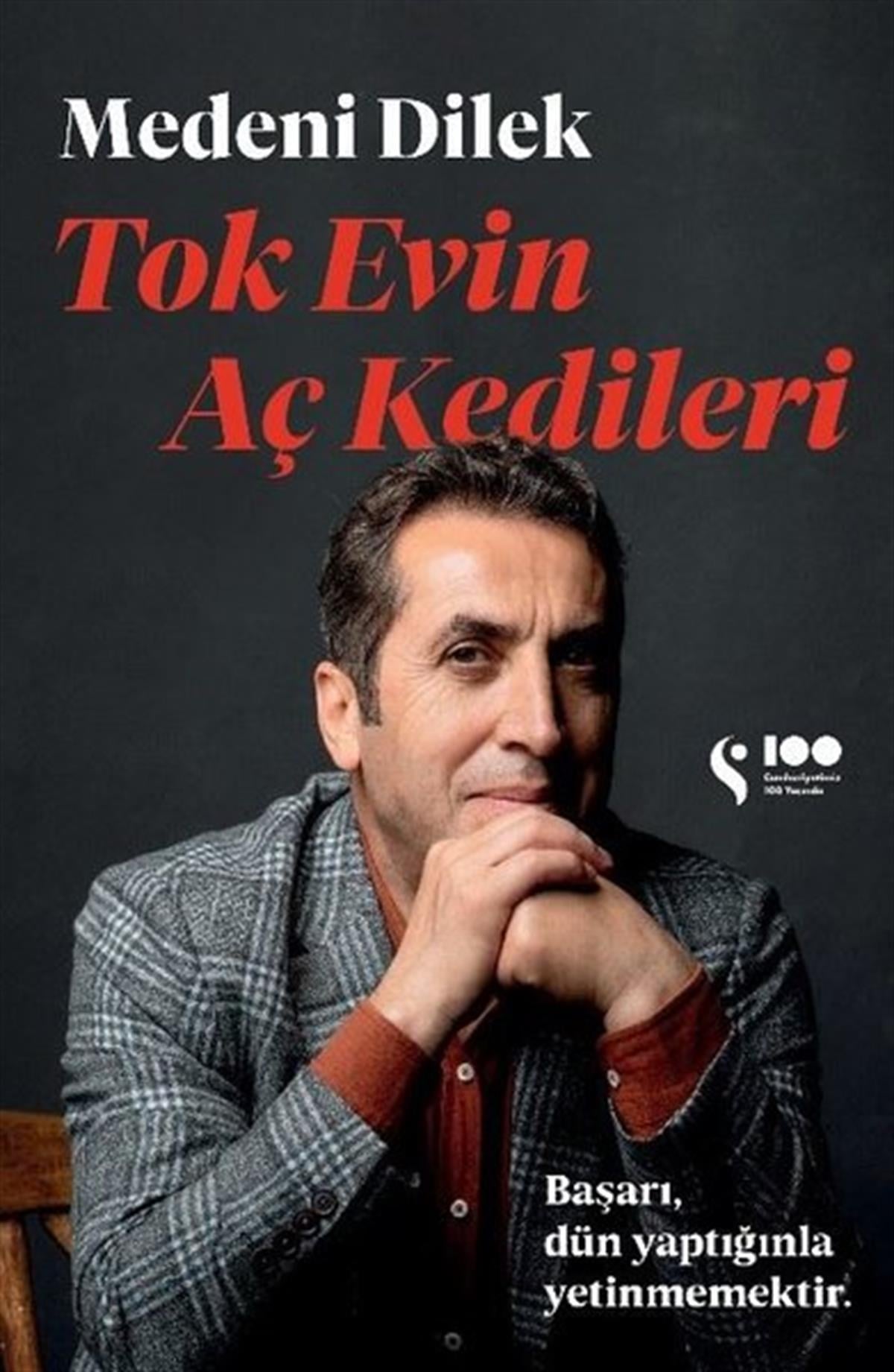 Medeni DilekYönetim / İş Geliştirme / KaliteTok Evin Aç Kedileri