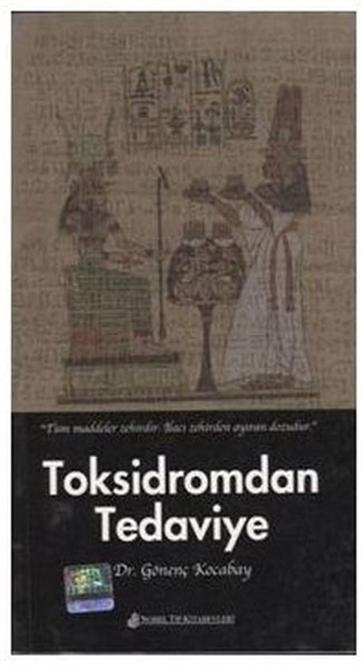 KolektifTıpToksidromdan Tedaviye