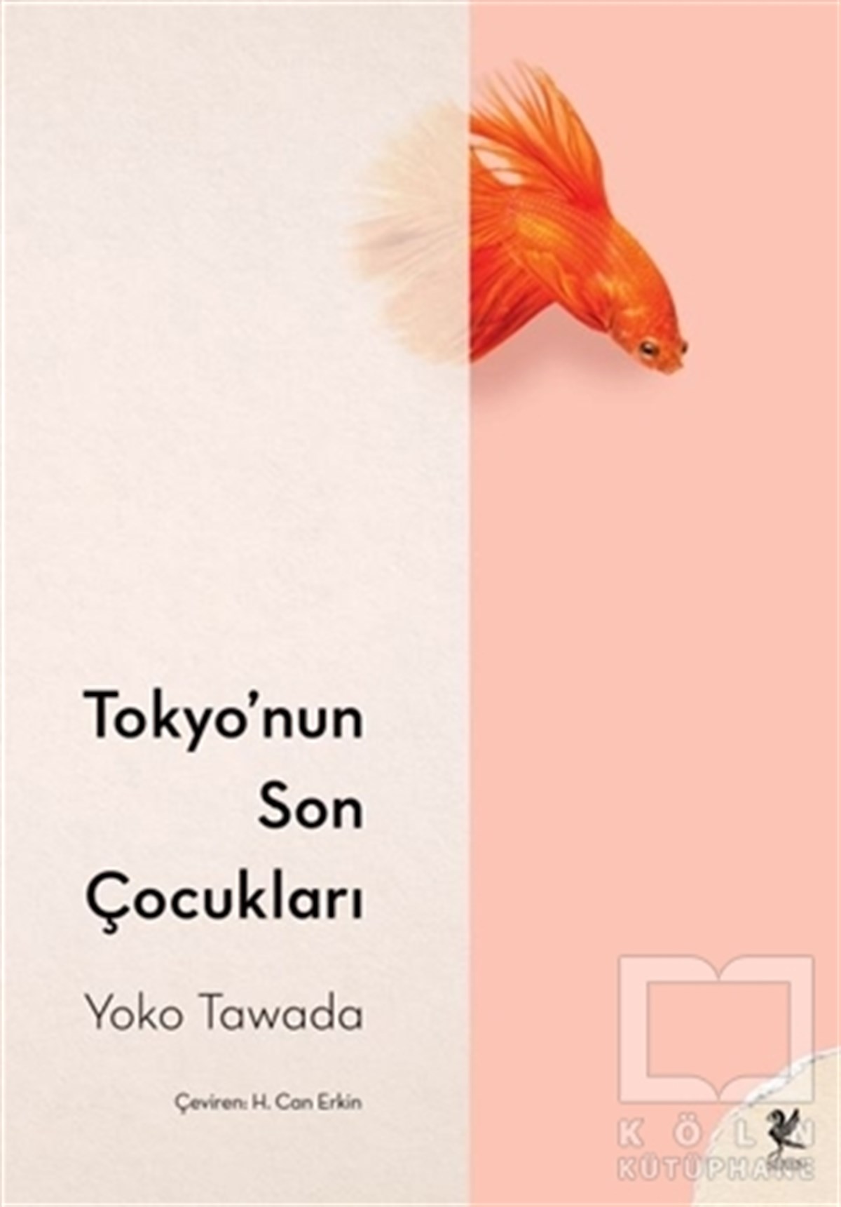 Yoko TawadaTürkçe RomanlarTokyo’nun Son Çocukları