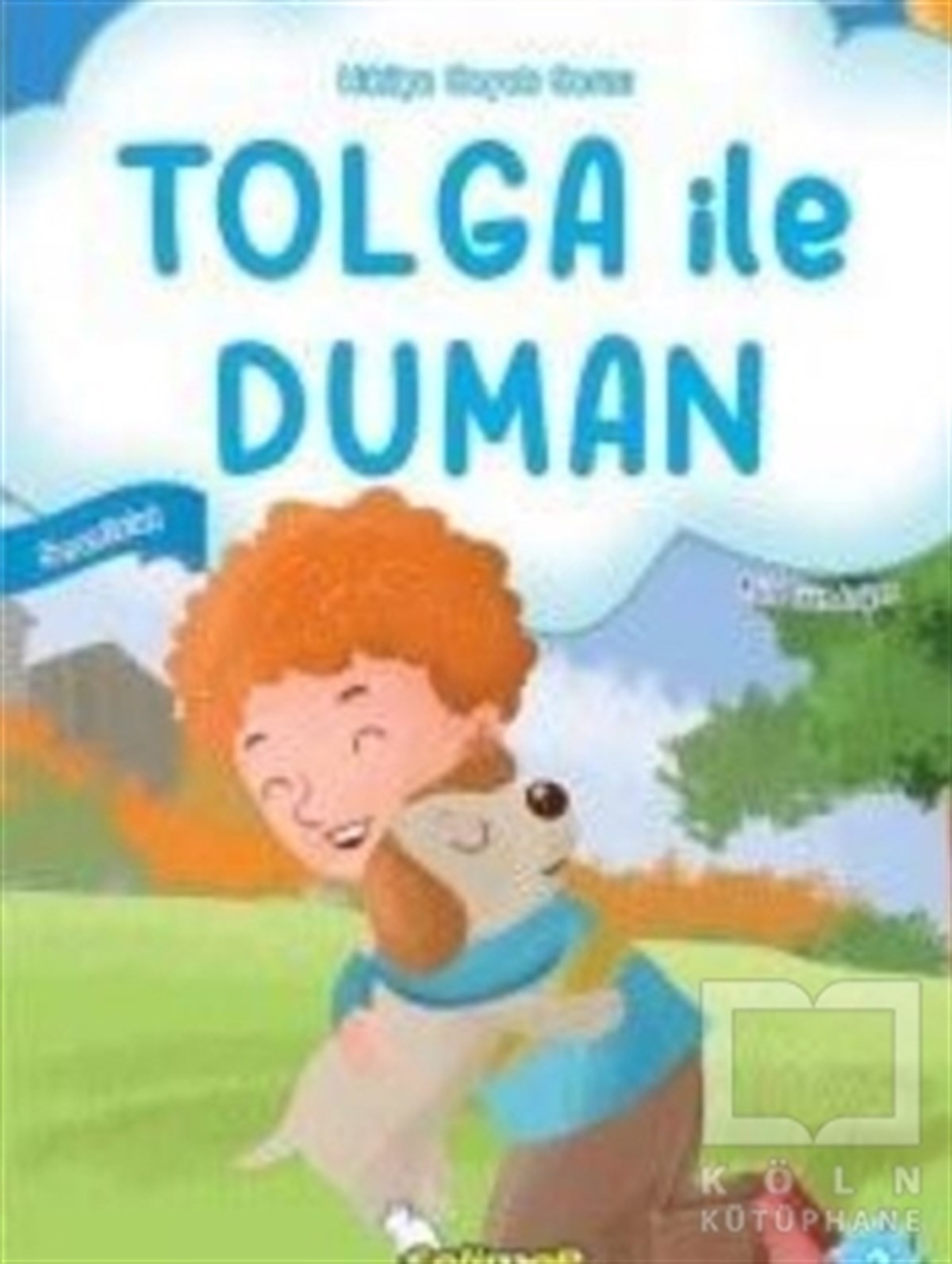 Filiz GündoğanÇocuk Hikaye KitaplarıTolga ile Duman