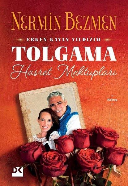 Nermin BezmenMektupTolgama Hasret Mektupları - Erken Kayan Yıldızım
