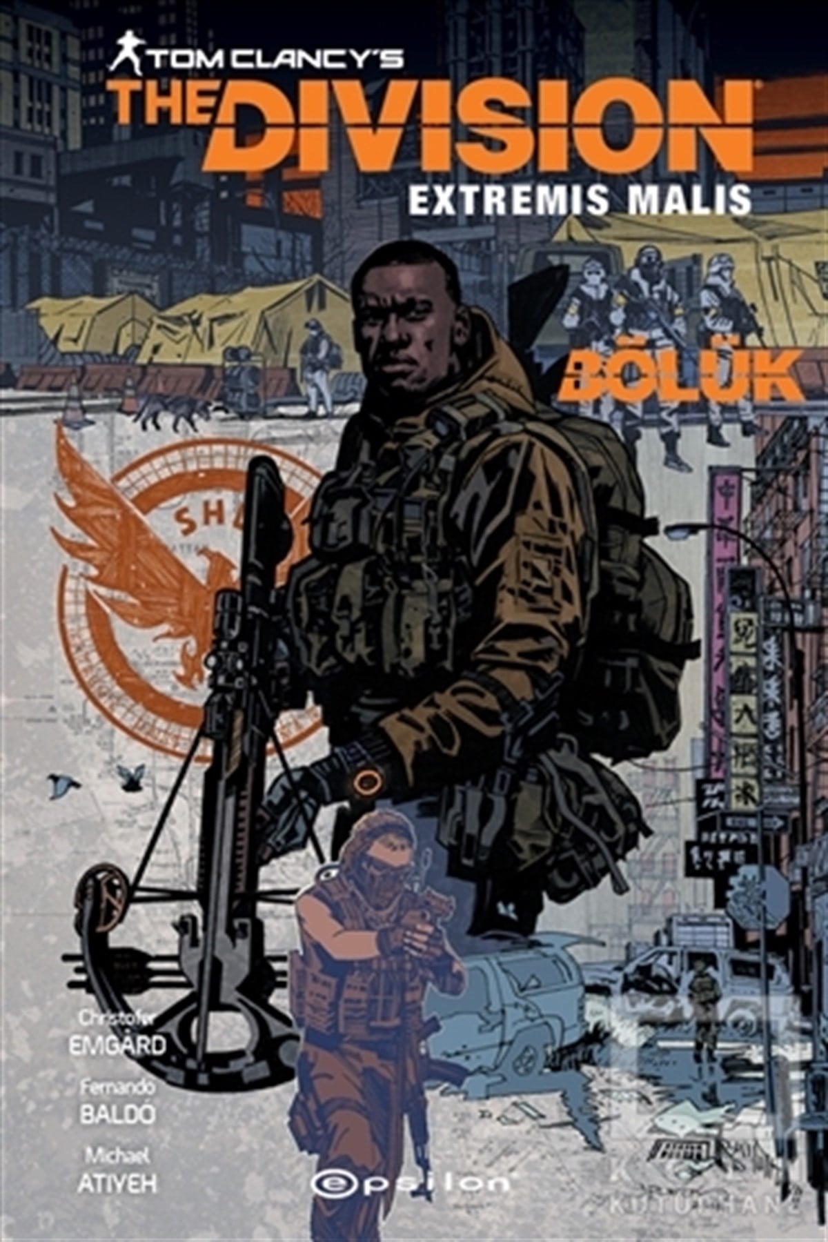 Christofer EmgardÇizgi RomanlarTom Clancy’s The Division Extremis Malis