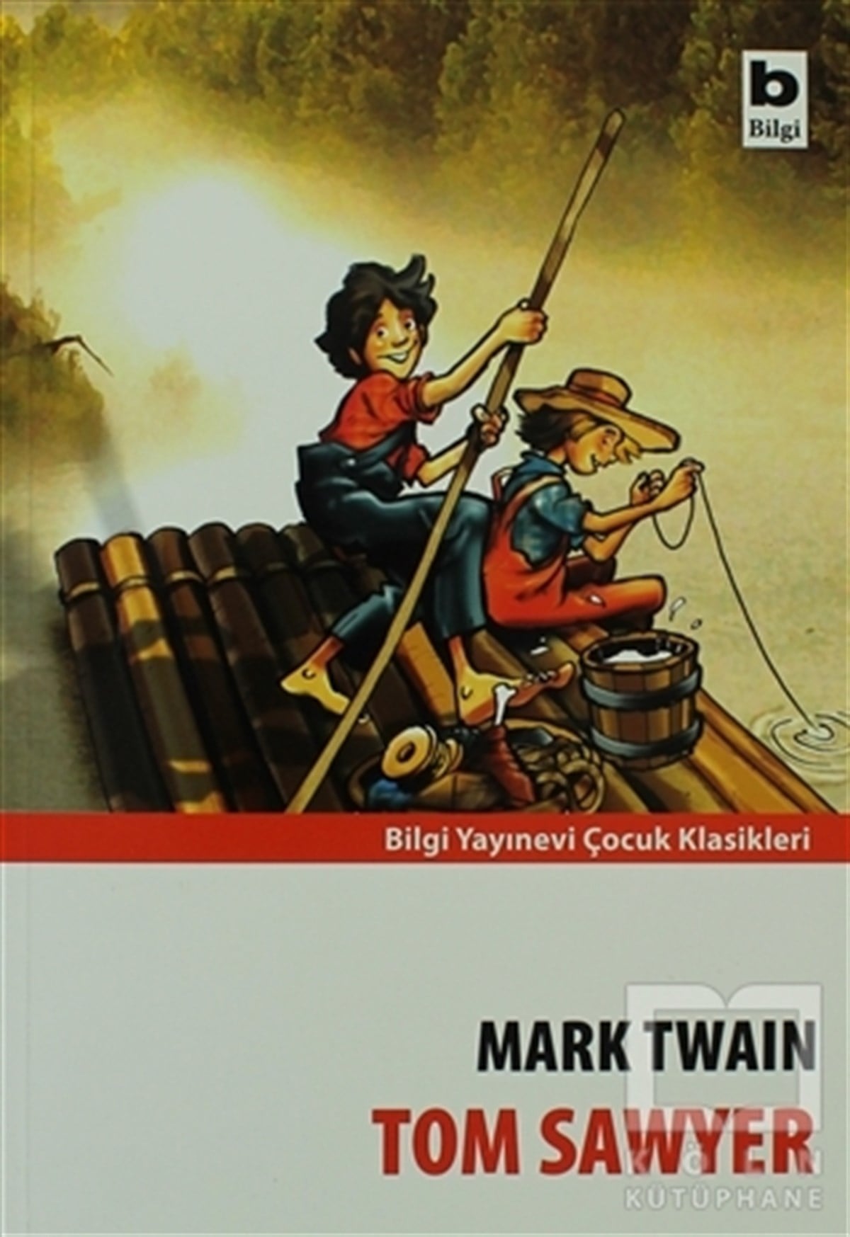 Mark TwainÇocuk RomanlarıTom Sawyer