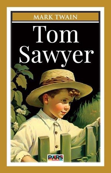 Mark TwainKlasik Çocuk KitaplarıTom Sawyer