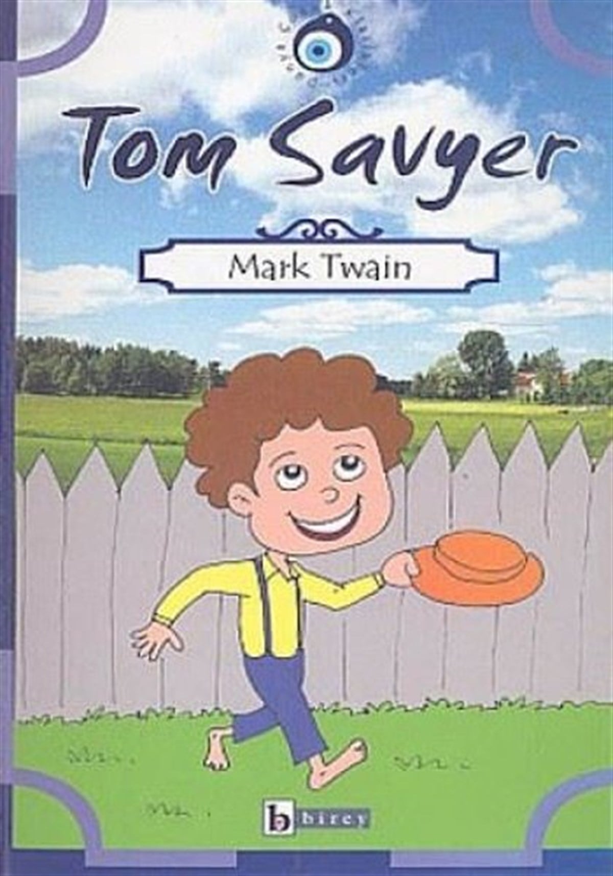 Mark TwainKlasik Çocuk KitaplarıTom Sawyer