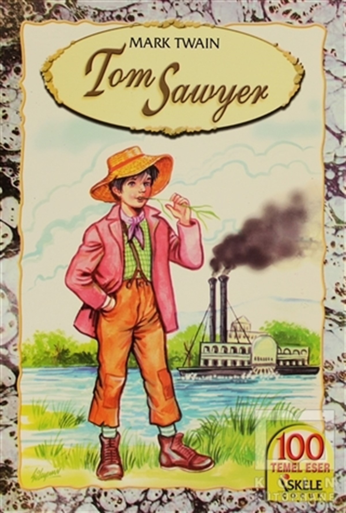 Mark TwainRoman-ÖyküTom Sawyer