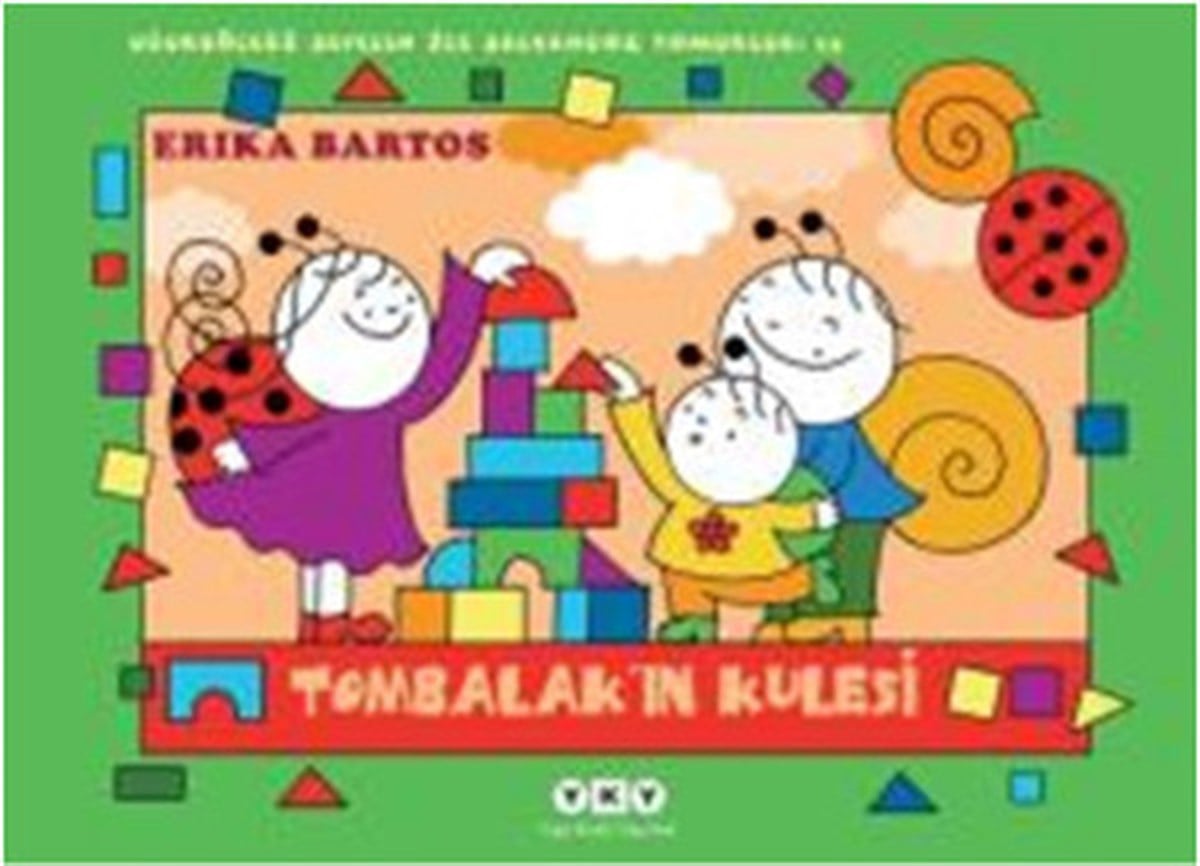 Agi Judit KirişoğluÇocuk Masal KitaplarıTombalak'ın Kulesi 15-Uğurböceği Se