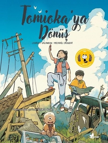 Laurent GalandonÇocuk Gençlik RomanlarıTomioka'ya Dönüş