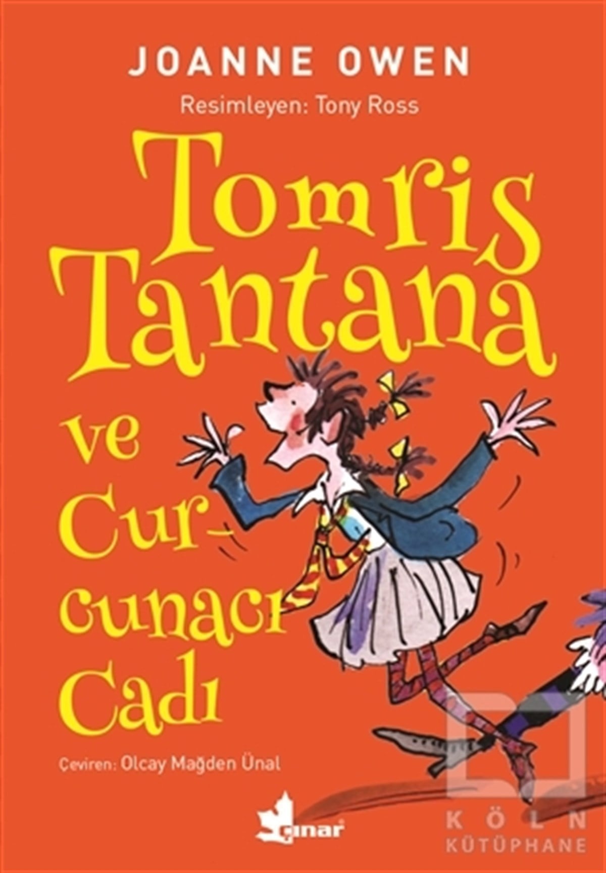 Joanne OwenHikayelerTomris Tantana ve Curcunacı Cadı