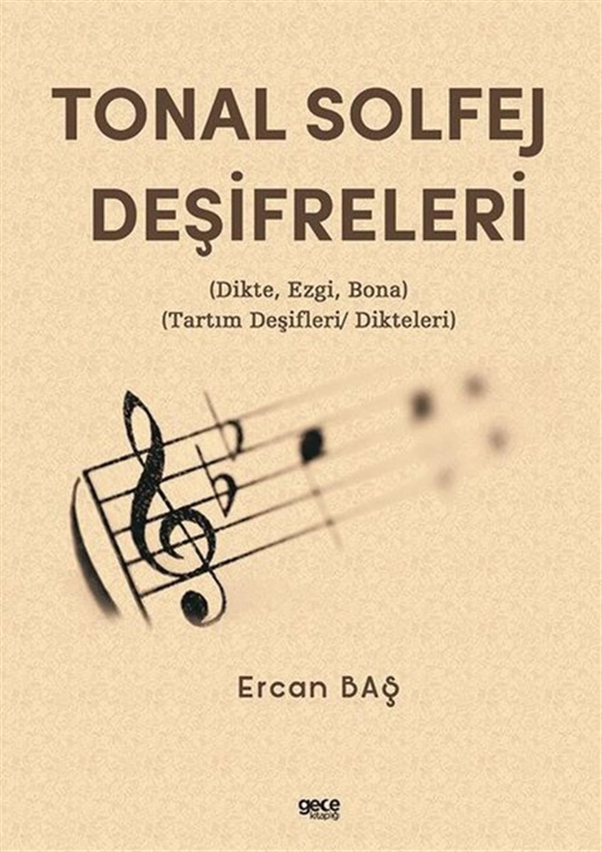 Ercan BaşMüzik KitaplarıTonal Solfej Deşifreleri