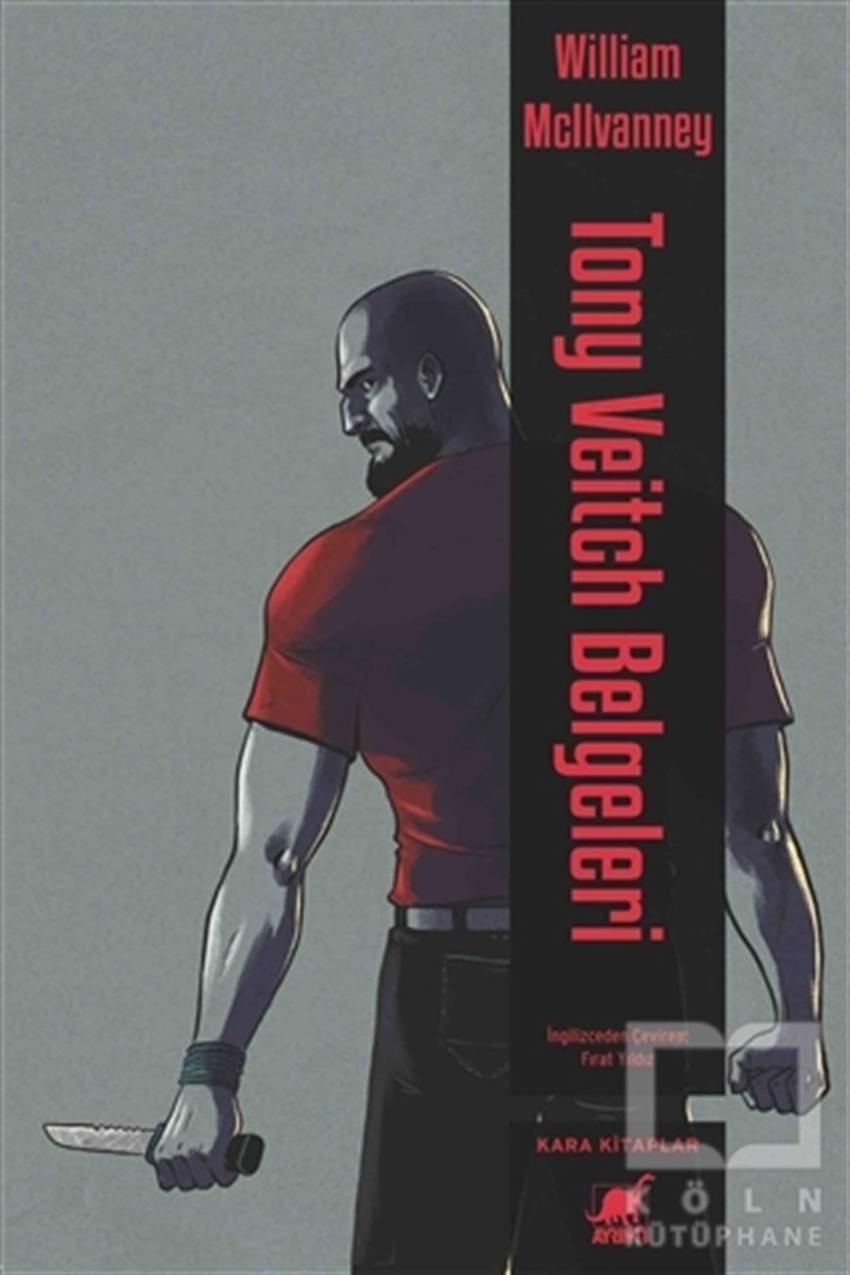 William McIlvanneyRomanTony Veitch Belgeleri