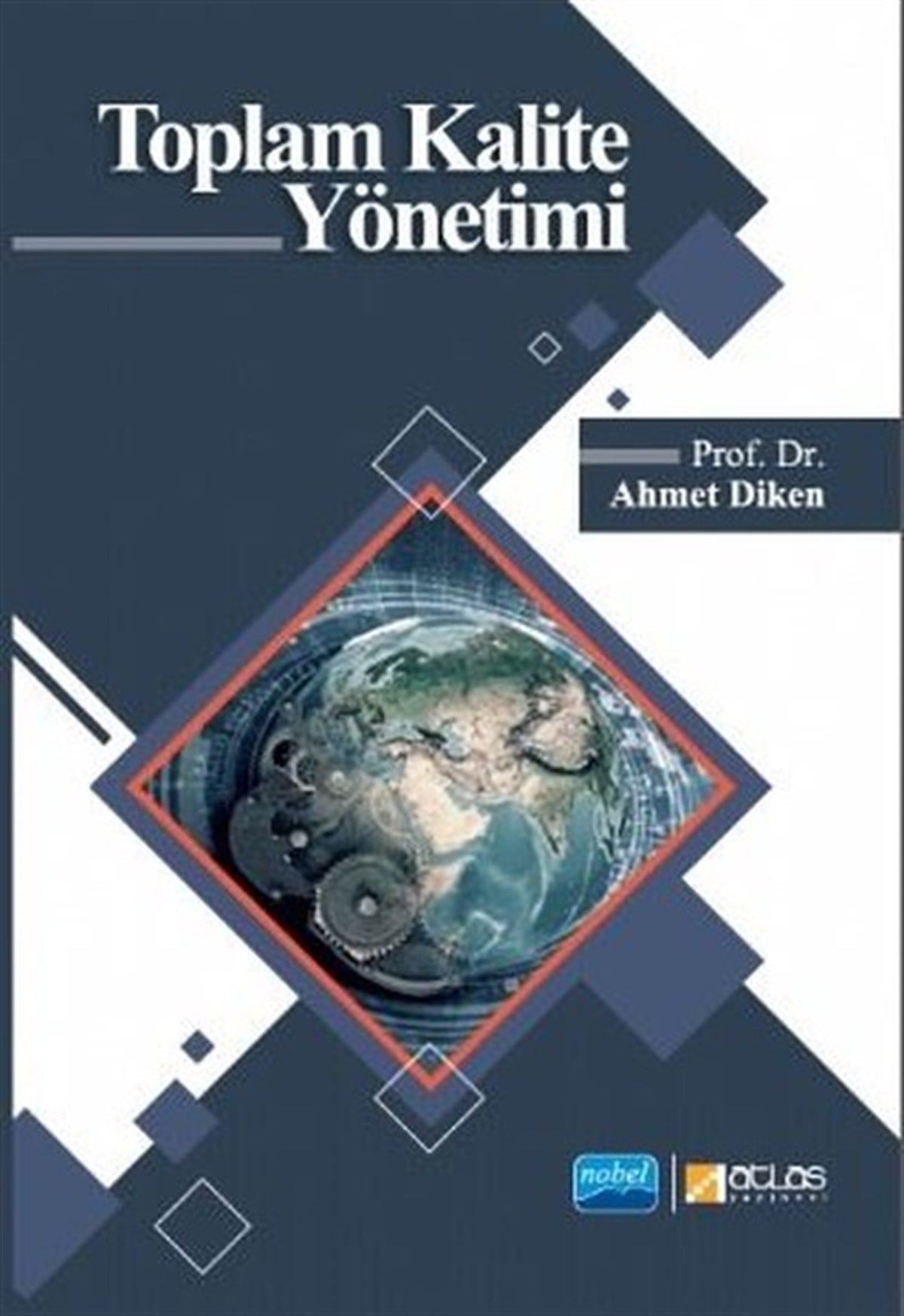 Ahmet DikenYönetim / İş Geliştirme / KaliteToplam Kalite Yönetimi