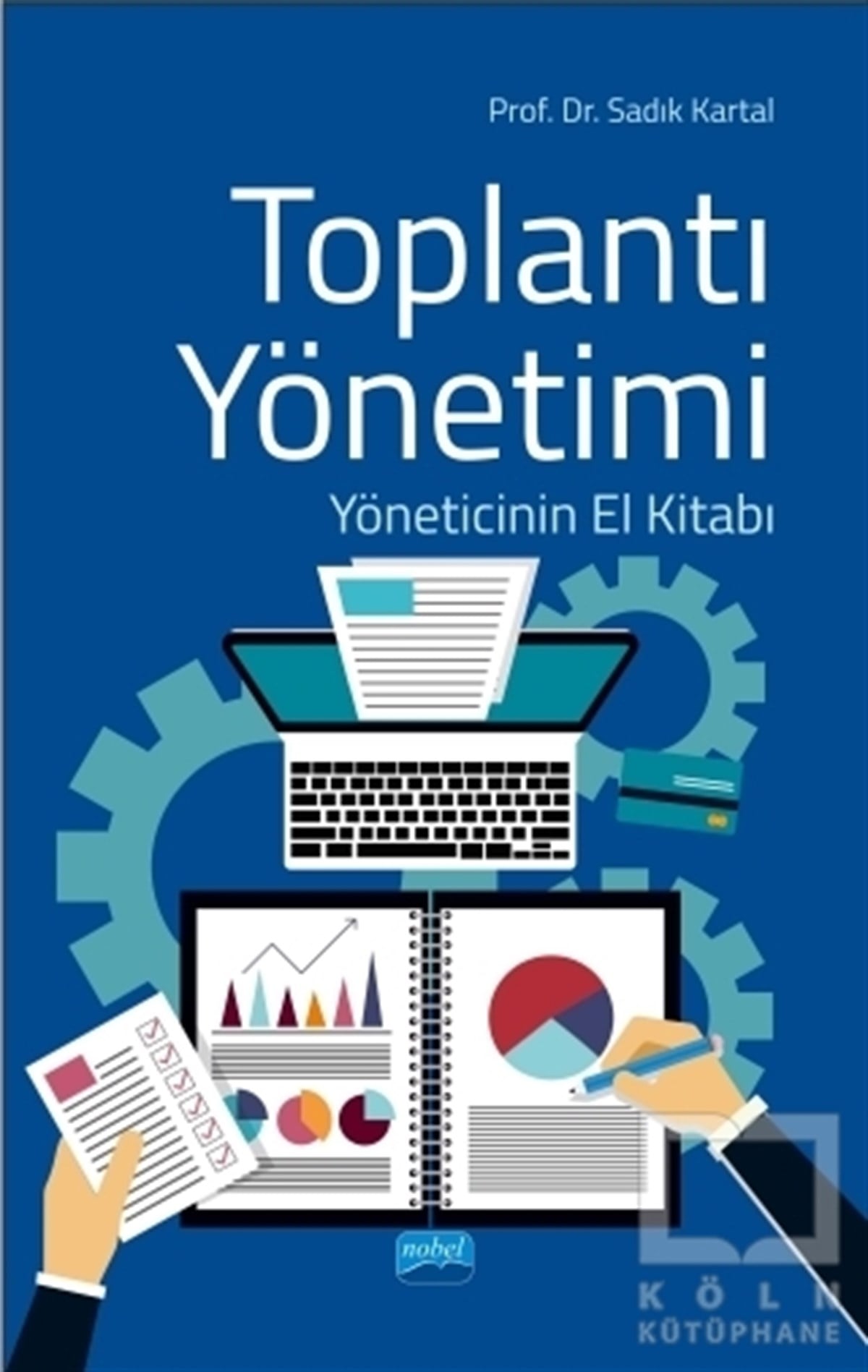 Sadık KartalDiğerToplantı Yönetimi