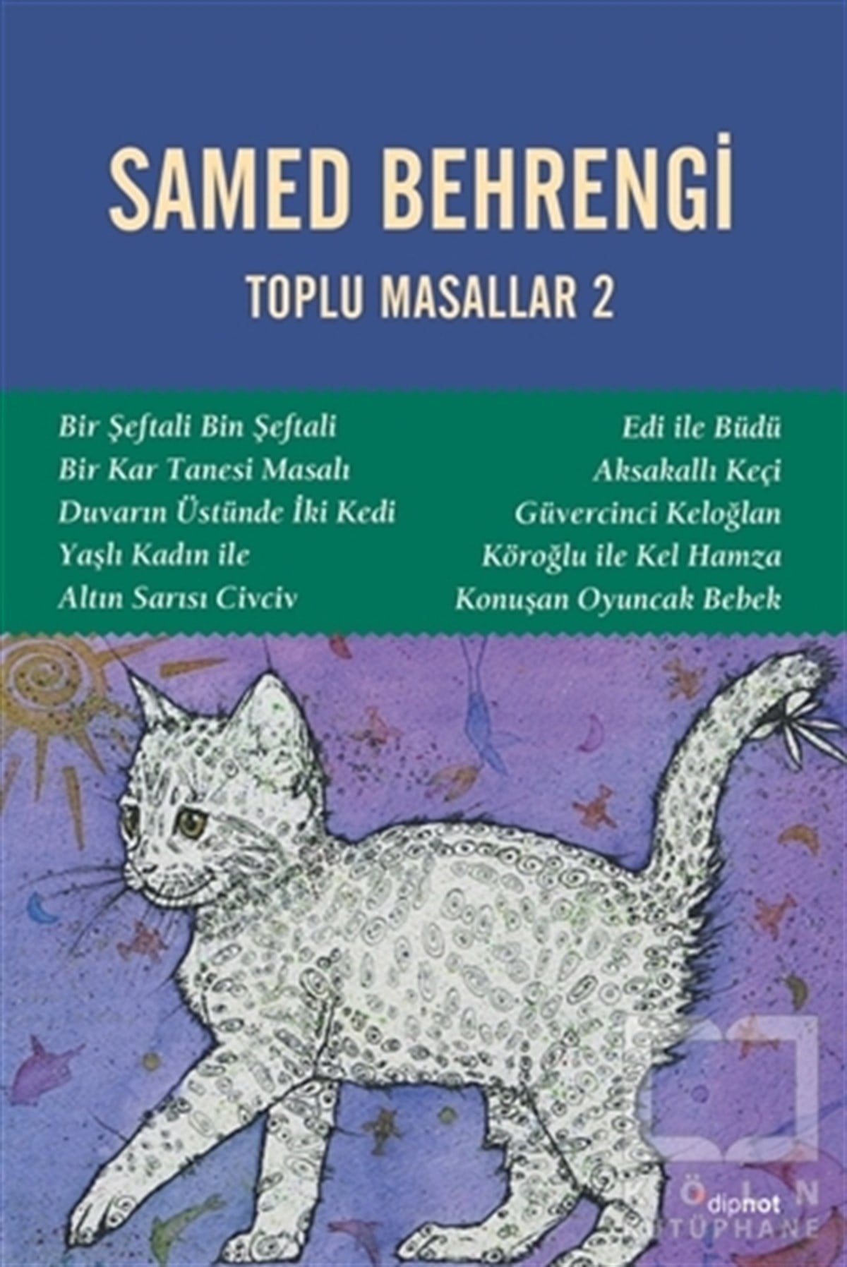 Samed BehrengiÇocuk Masal KitaplarıToplu Masallar 2