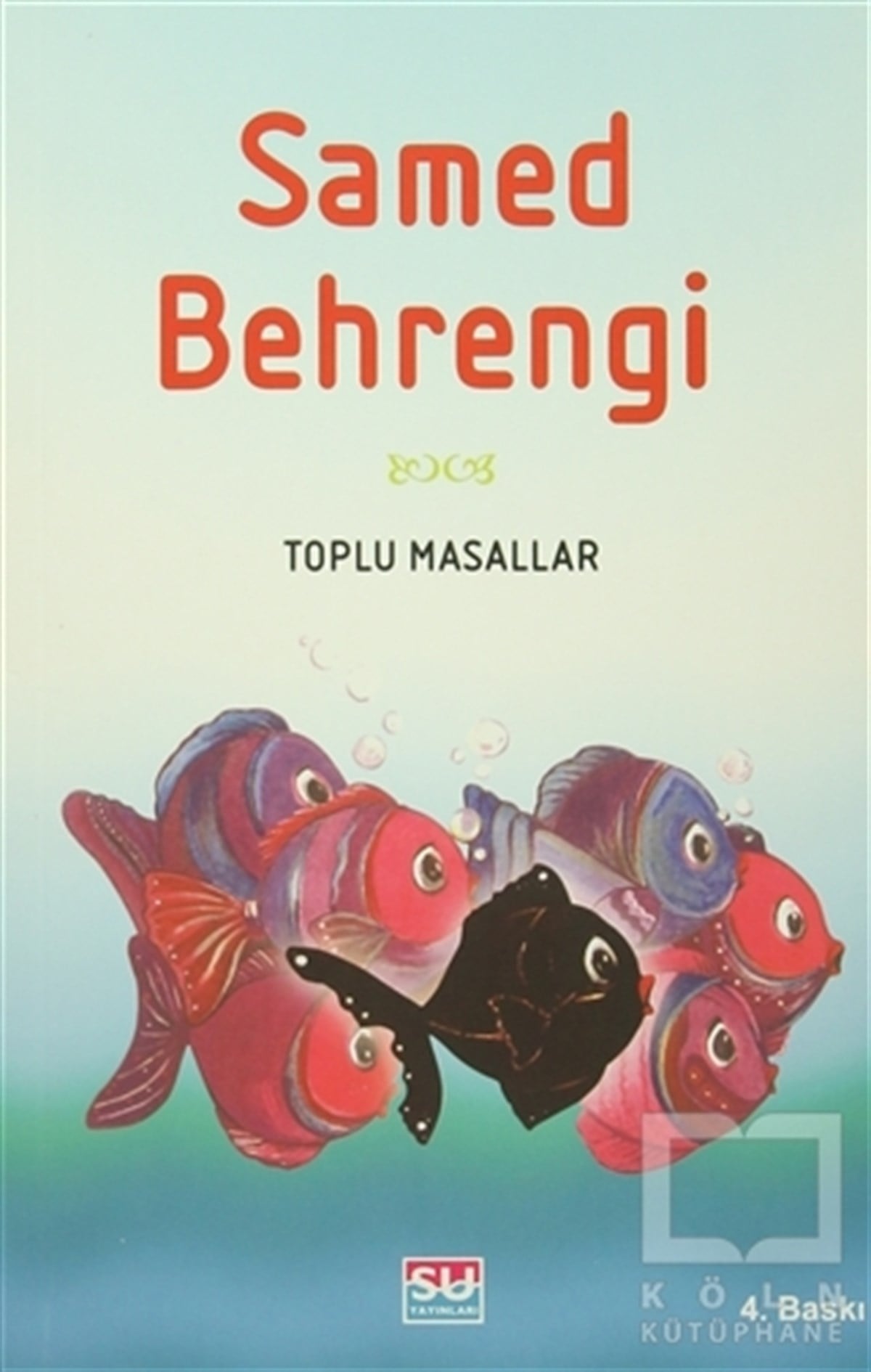 Samed BehrengiRoman-ÖyküToplu Masallar