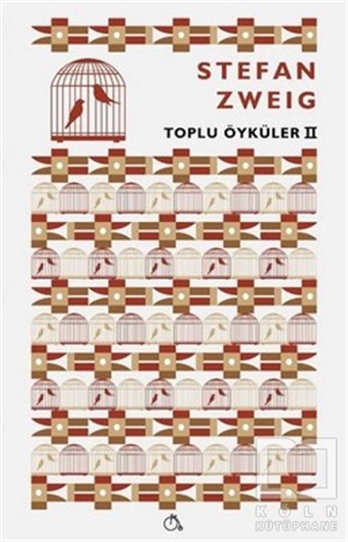 Stefan ZweigKlasiklerToplu Öyküler 2