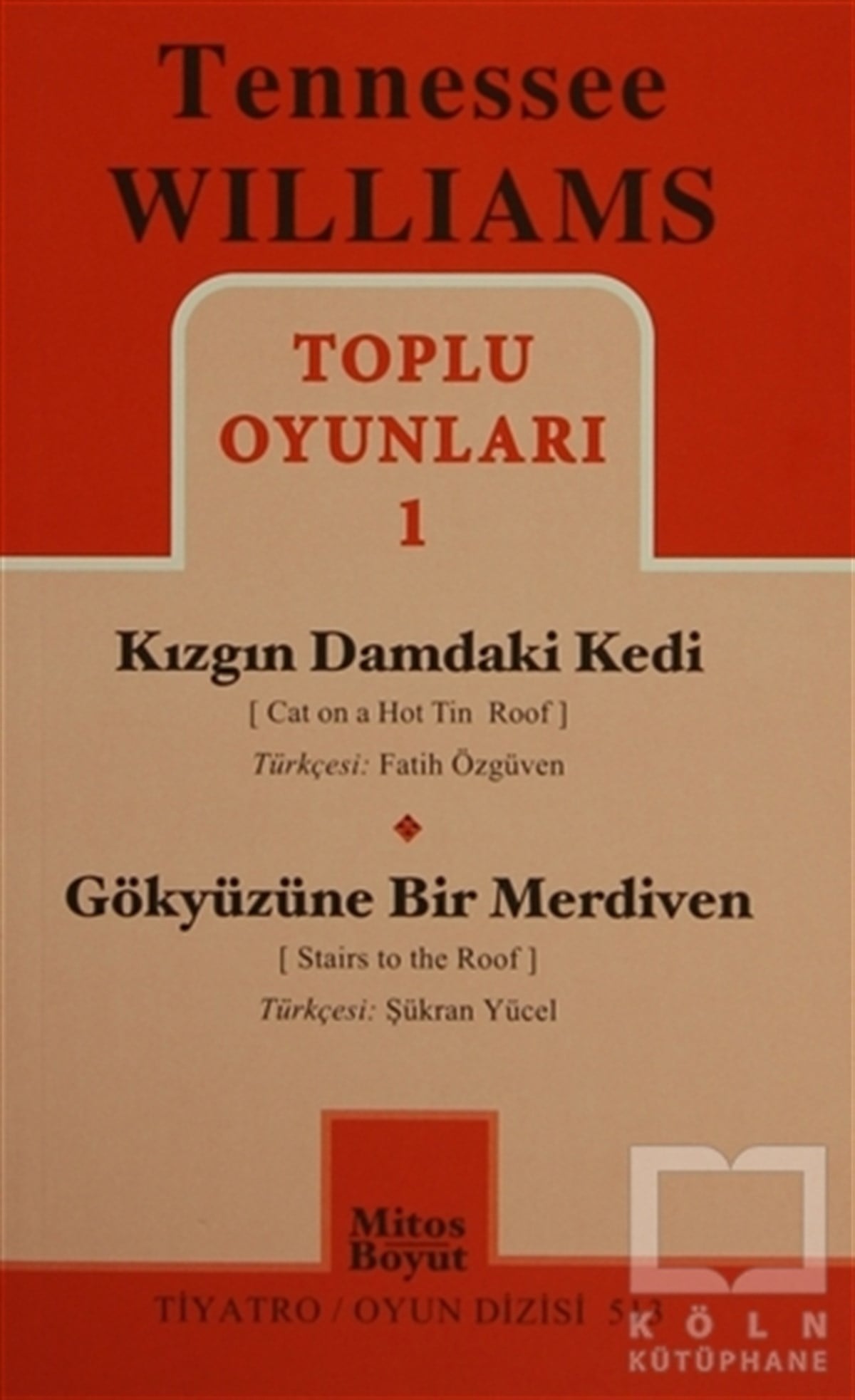 Tennessee WilliamsSenaryoToplu Oyunları 1
