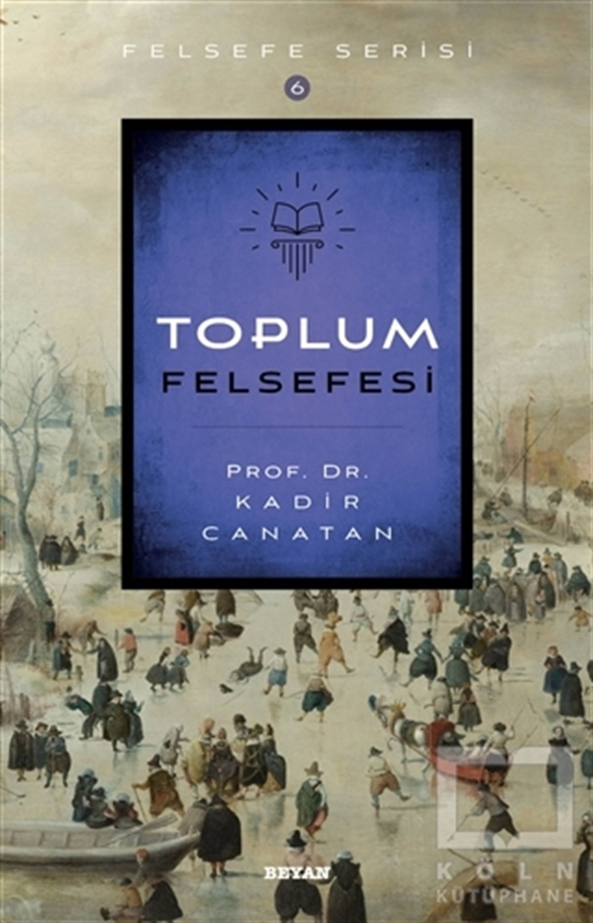 Kadir CanatanDiğerToplum Felsefesi