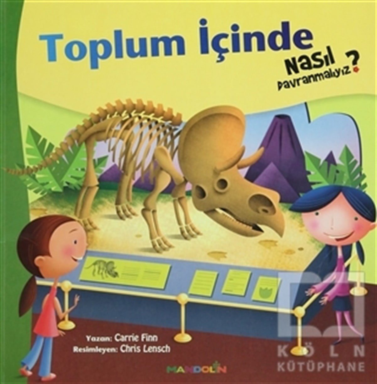 Carrie FinnDiğerToplum İçinde Nasıl Davranmalıyız - 3