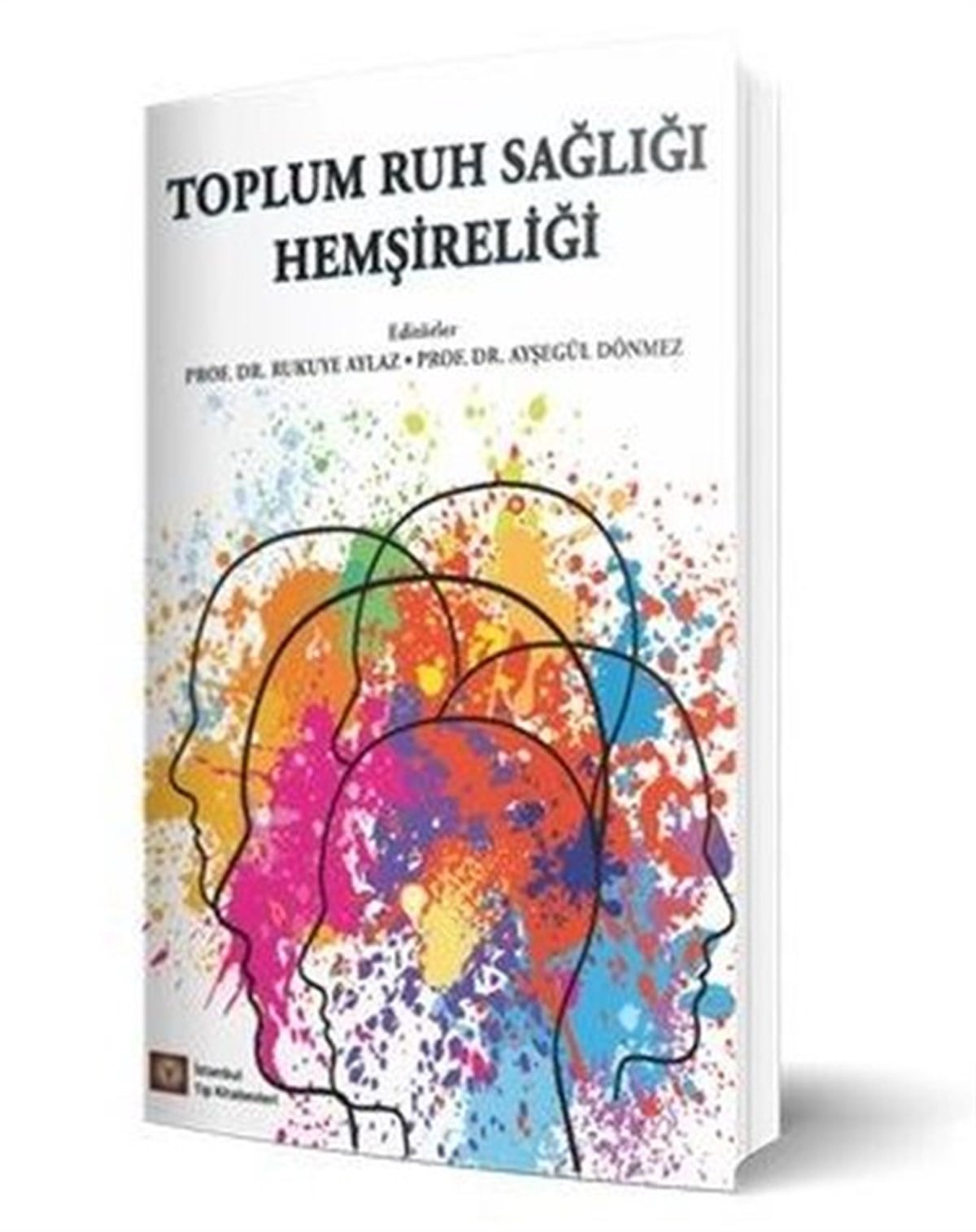 KolektifTıpToplum Ruh Sağlığı Hemşireliği