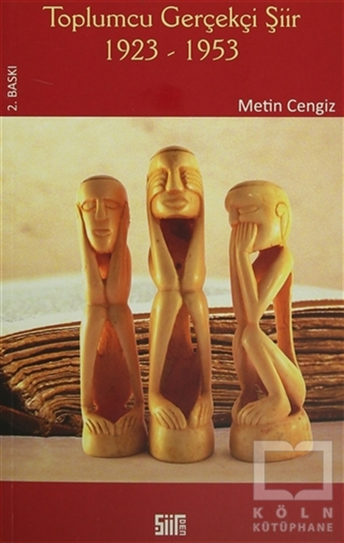 Metin CengizAraştırma-İnceleme-ReferansToplumcu Gerçekçi Şiir 1923-1953