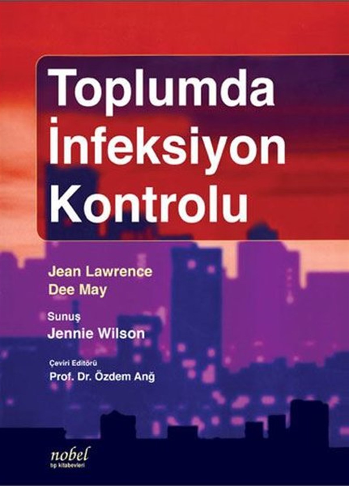 KolektifTıpToplumda İnfeksiyon Kontrolü