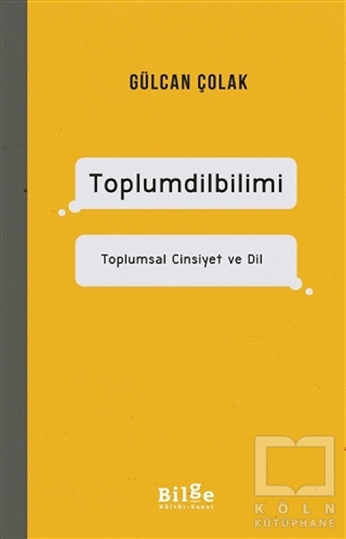 Gülcan ÇolakDil BilimToplumdilbilimi