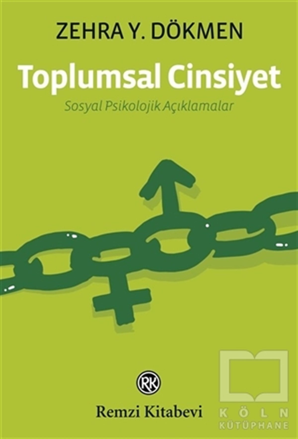 Zehra Y. DökmenDiğerToplumsal Cinsiyet