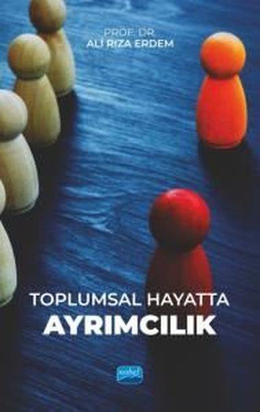 Ali Rıza ErdemDigerToplumsal Hayatta Ayrımcılık