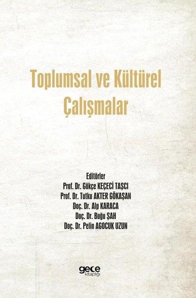 KolektifSosyoloji KitaplarıToplumsal ve Kültürel Çalışmalar