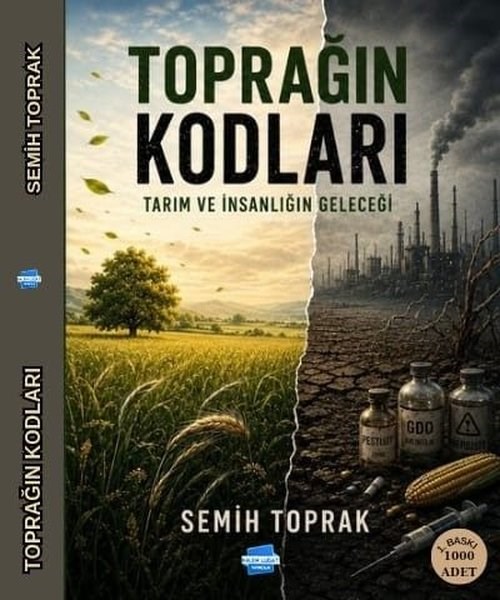 Semih ToprakPopüler Bilim KitaplarıToprağın Kodları - Tarım ve İnsanlığın Geleceği