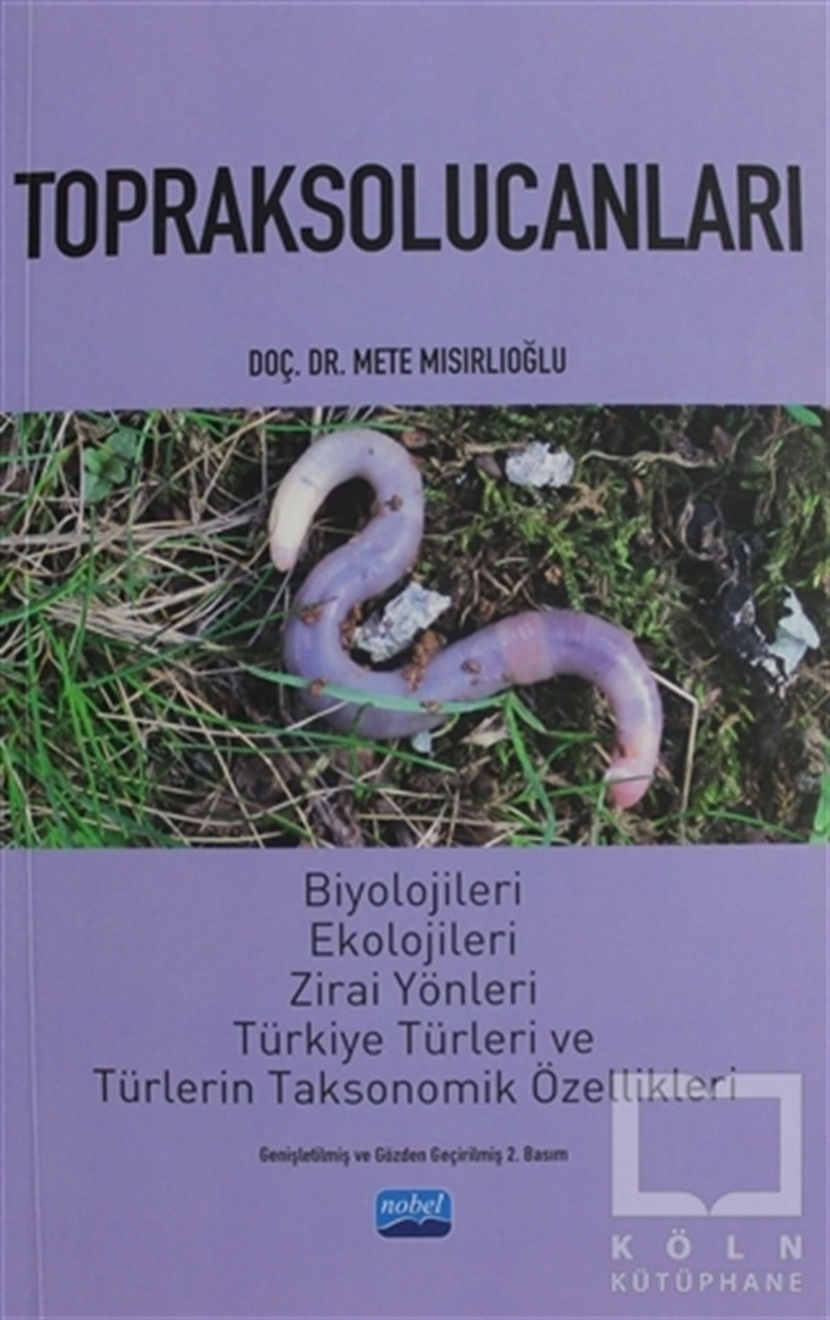 Mete MısırlıoğluAkademikTopraksolucanları