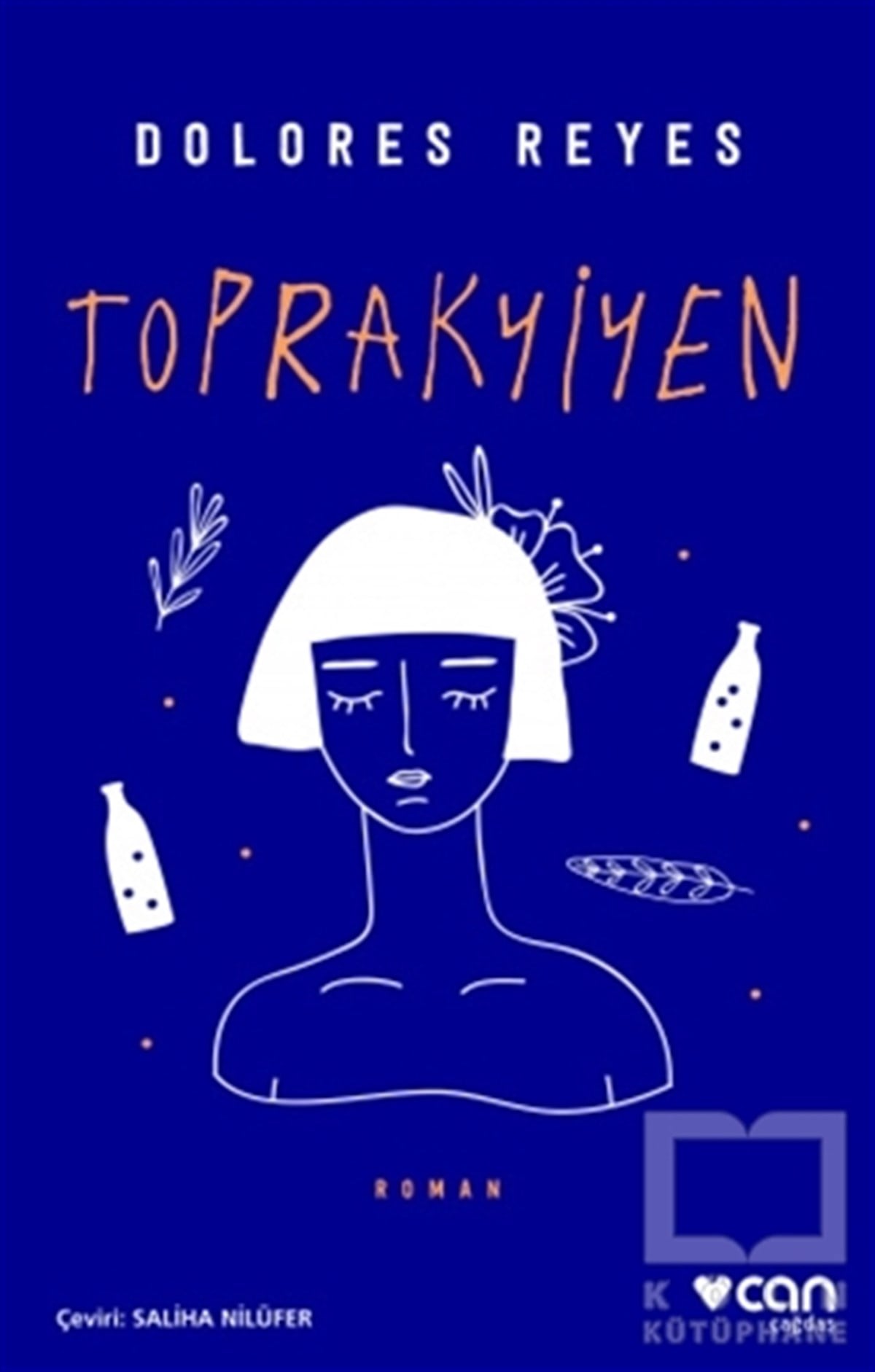 Dolores ReyesTürkçe RomanlarToprakyiyen