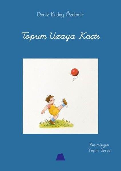 Deniz Kuday ÖzdemirFantastik / Bilim KurguTopum Uzaya Kaçtı