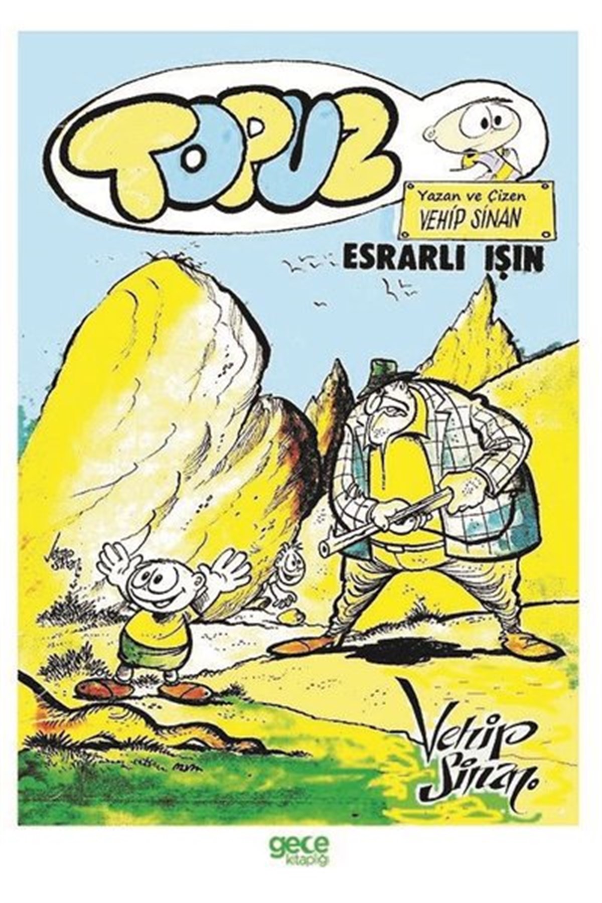 Vehip SinanKarikatürTopuz - Esrarlı Işın