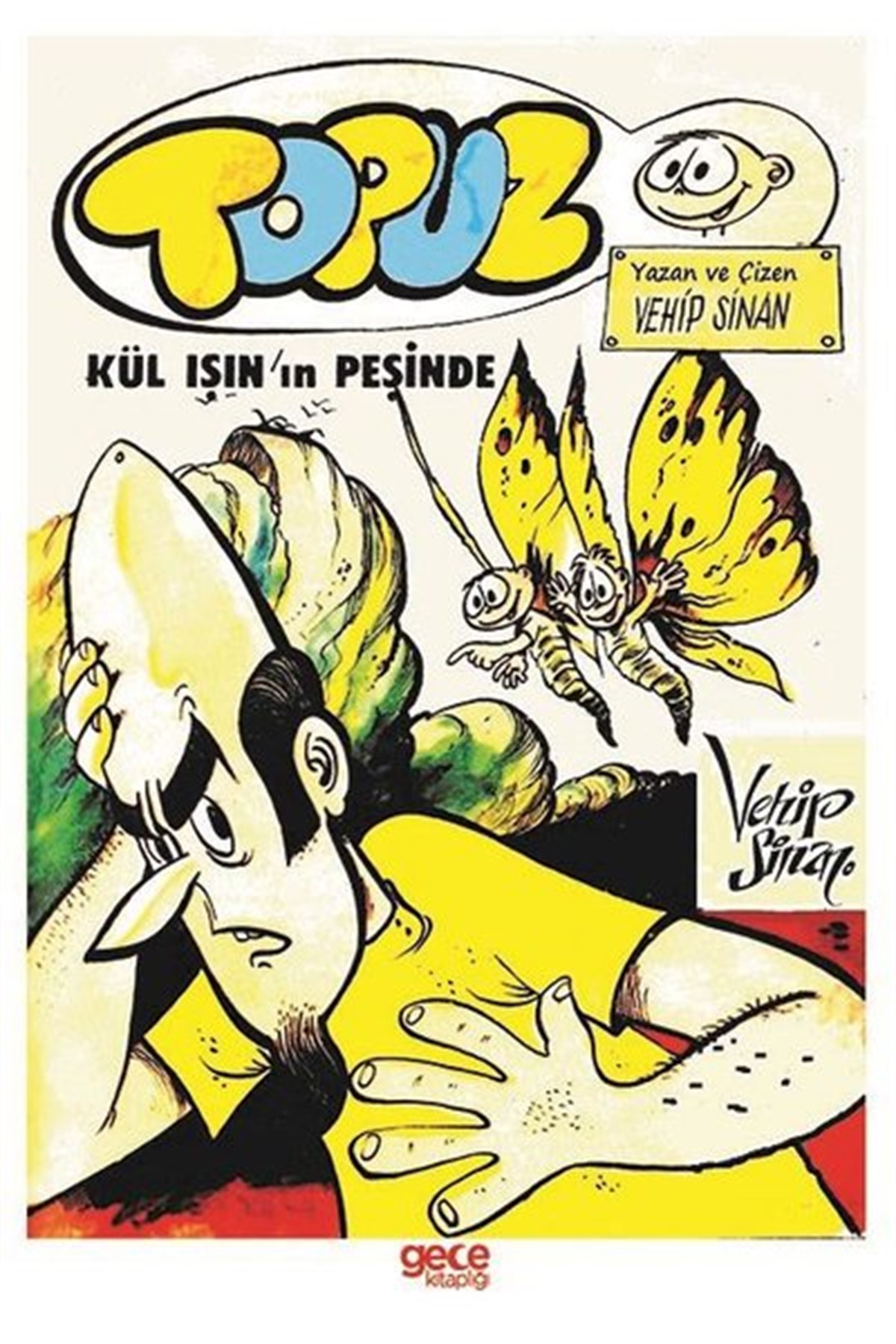 Vehip SinanKarikatürTopuz - Kül Işının Peşinde