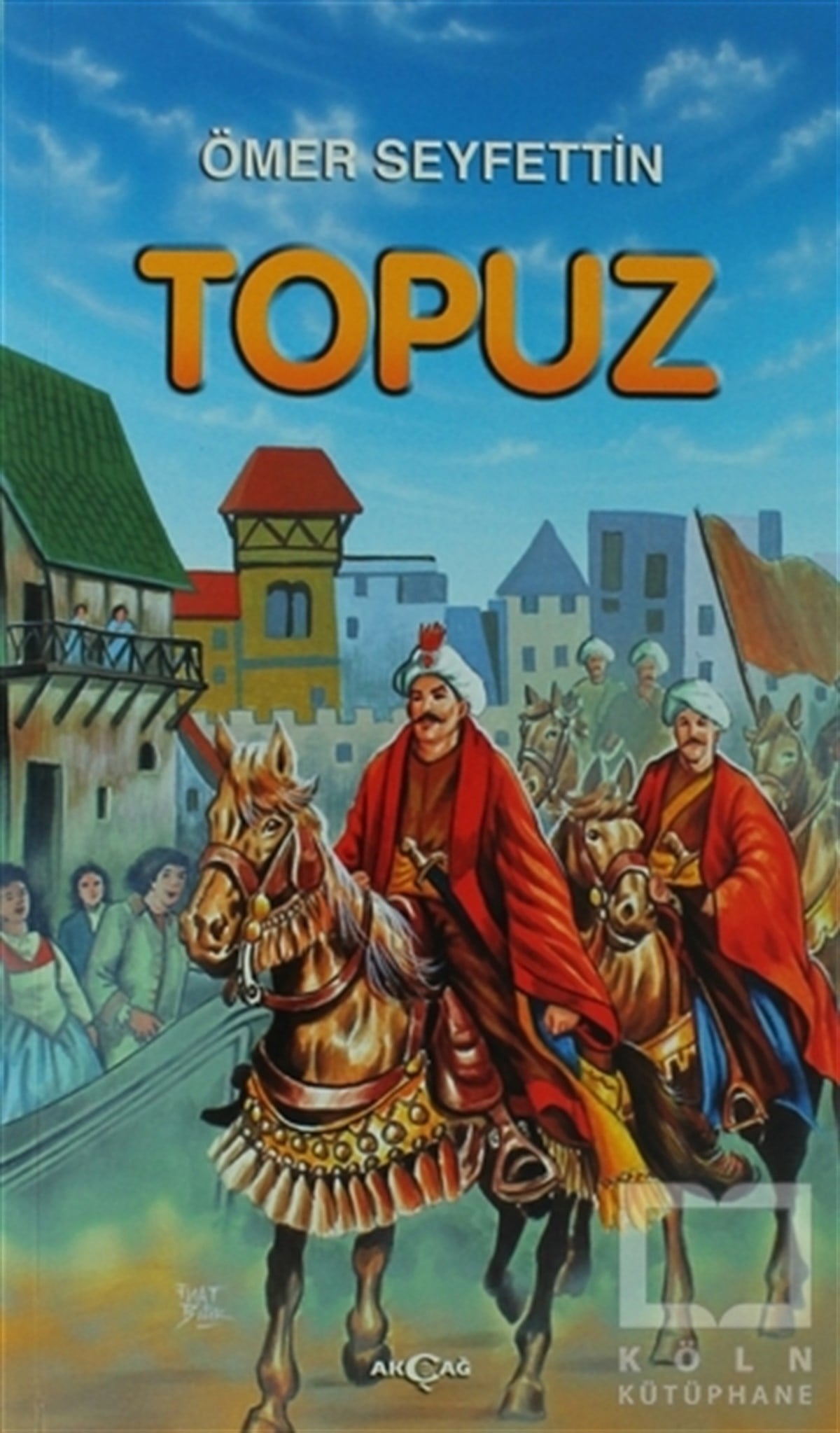 Ömer SeyfettinHikayelerTopuz