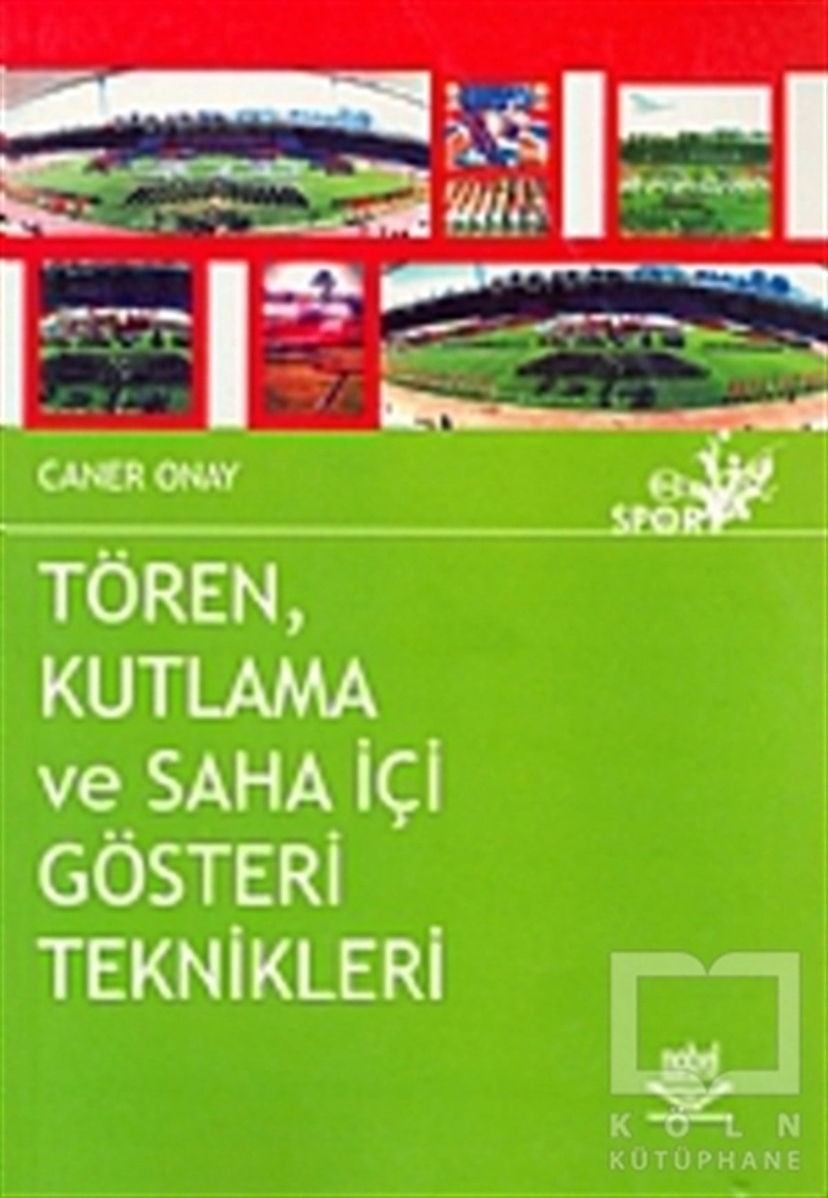 Caner OnayAkademikTören Kutlama ve Saha İçi Gösteri Teknikleri
