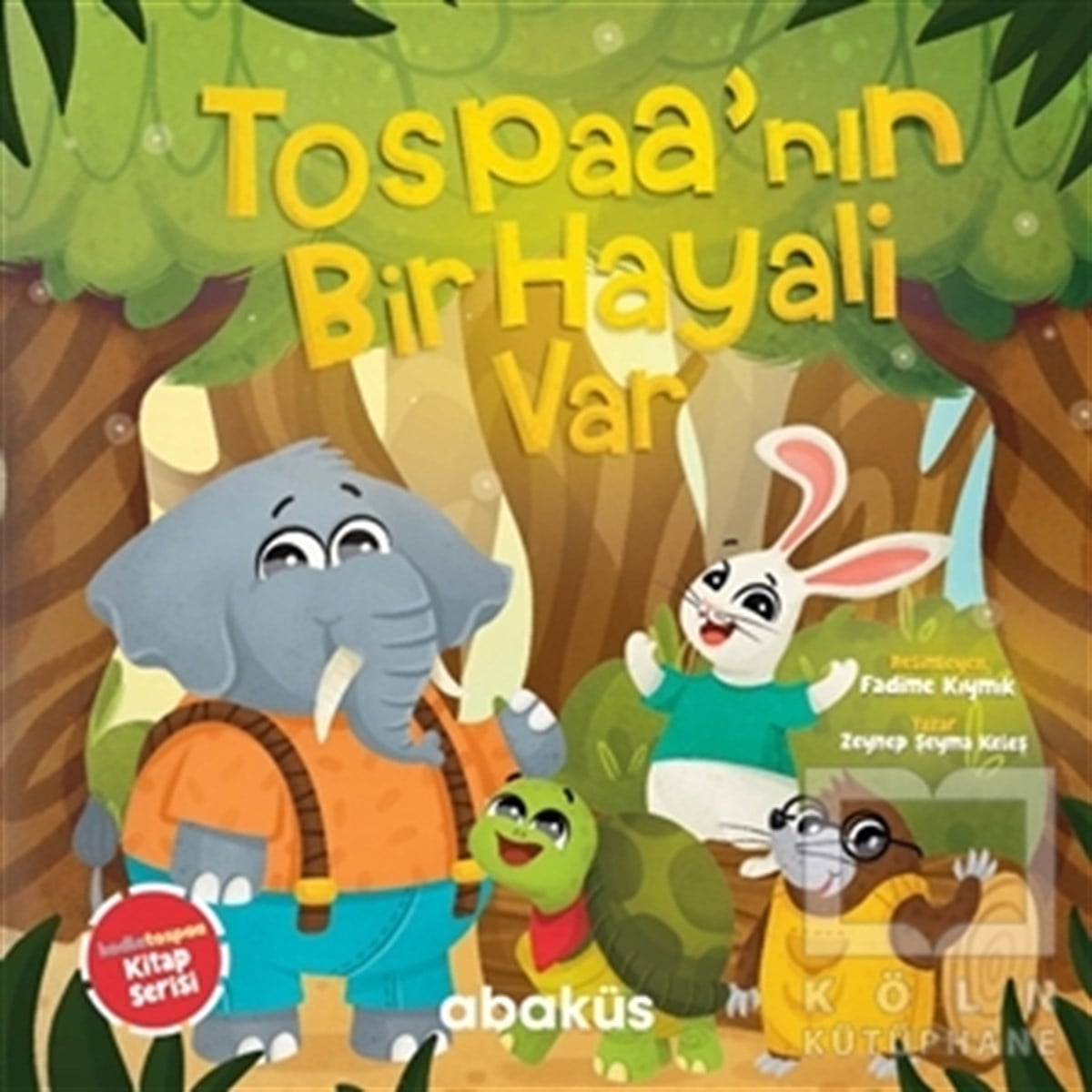 Zeynep Şeyma KeleşÇocuk Masal KitaplarıTospaa'nın Bir Hayali Var
