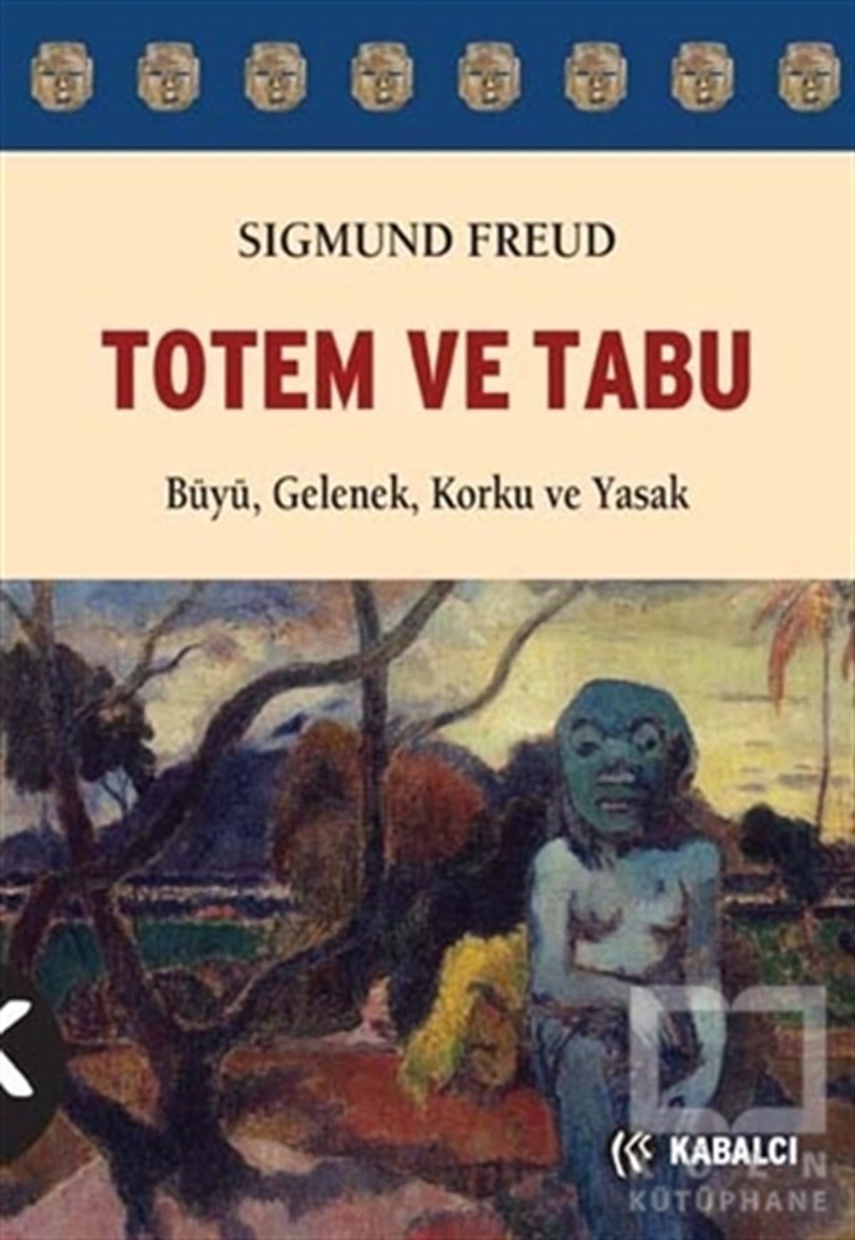 Sigmund FreudBaşvuru KitaplarıTotem ve Tabu
