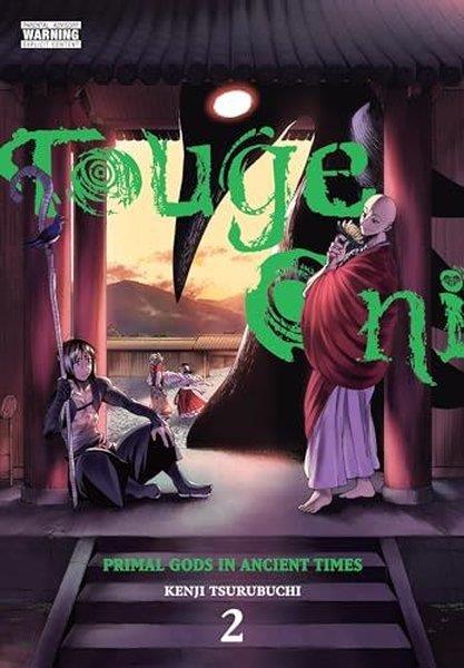 Kenji TsurubuchiGraphic NovelTouge Oni: Primal Gods in Ancient Times Vol. 2