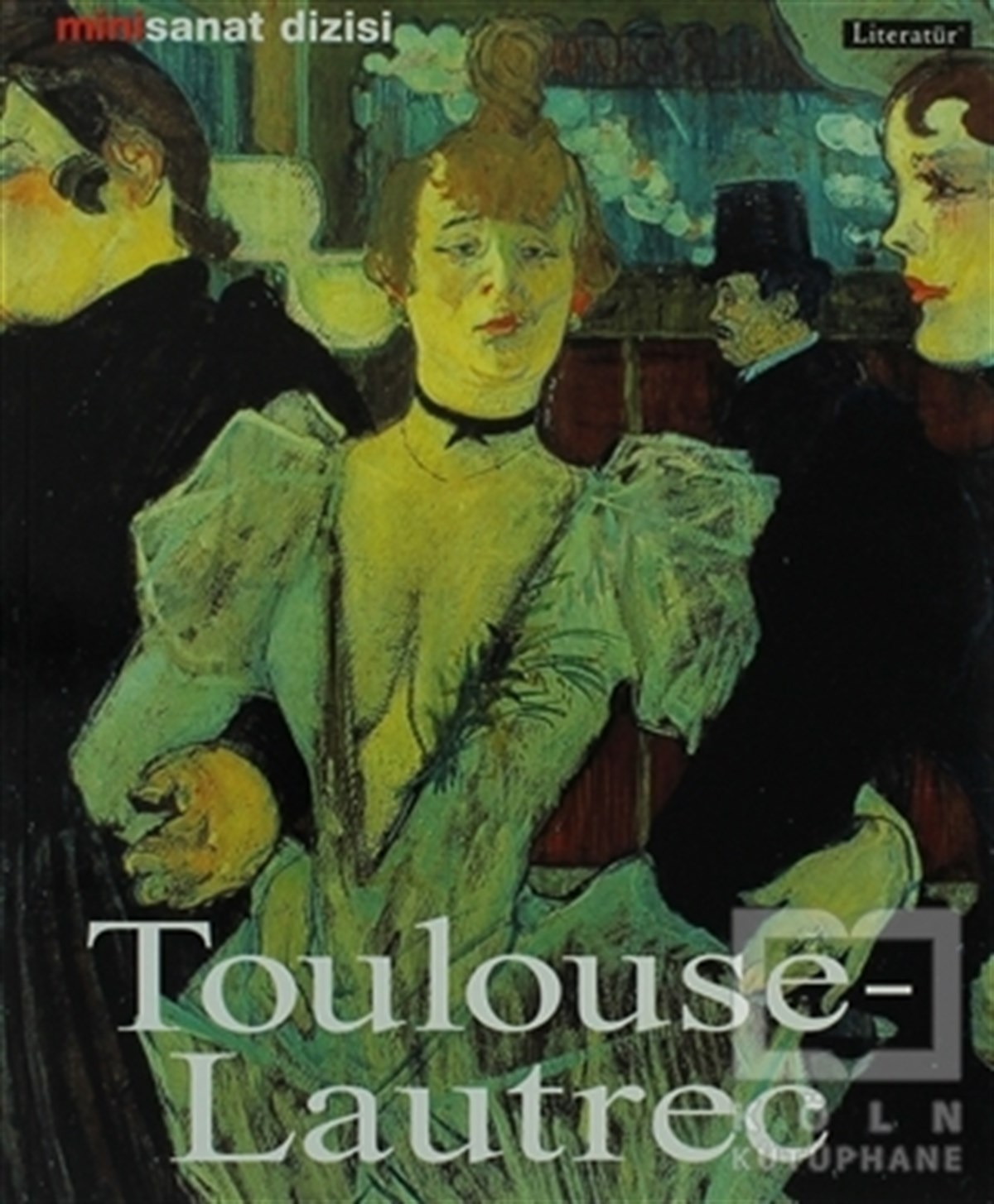 Udo FelbingerResimToulouse - Lautrec