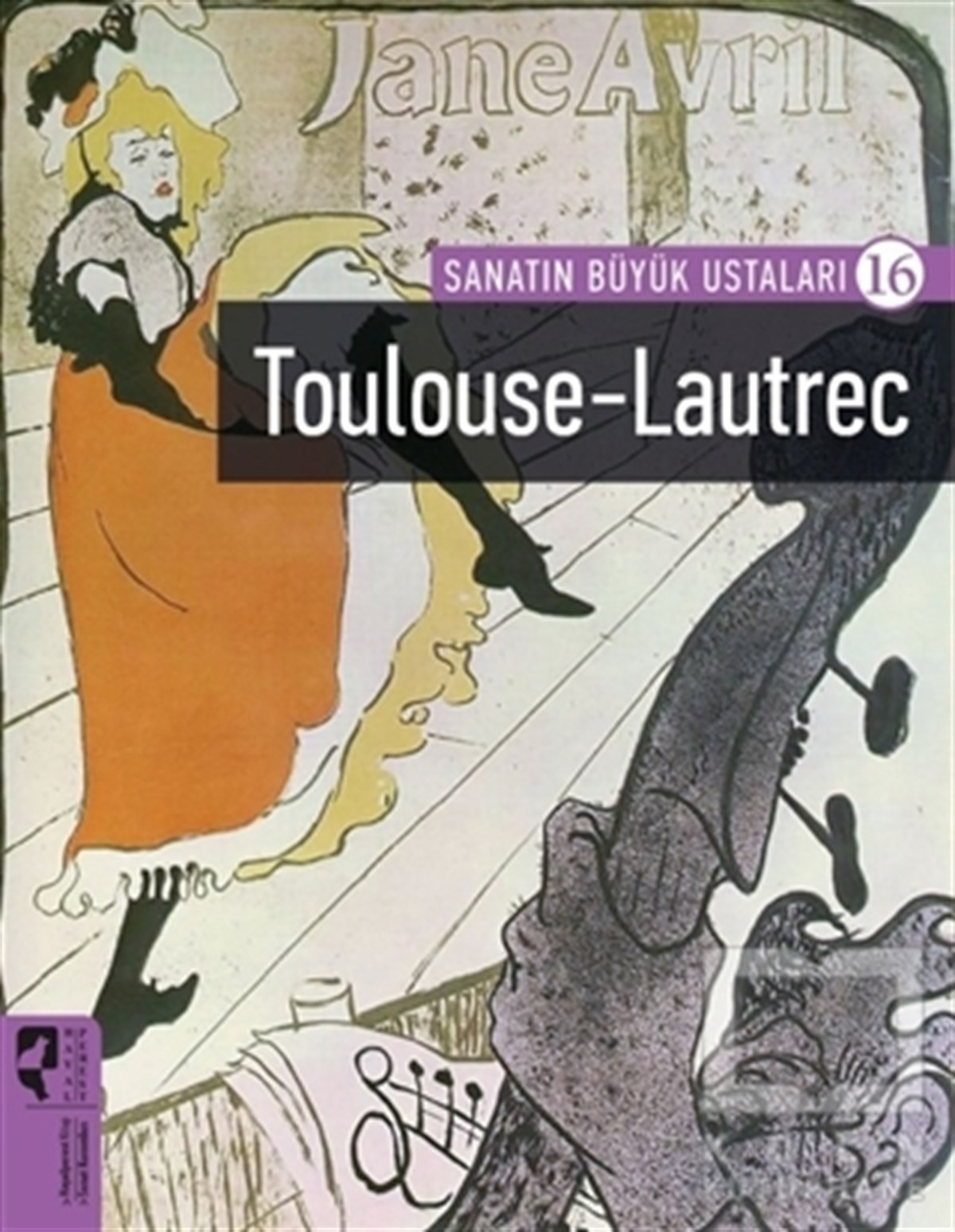 Firdevs Candil ErdoğanDiğerToulouse-Lautrec - Sanatın Büyük Ustaları 16